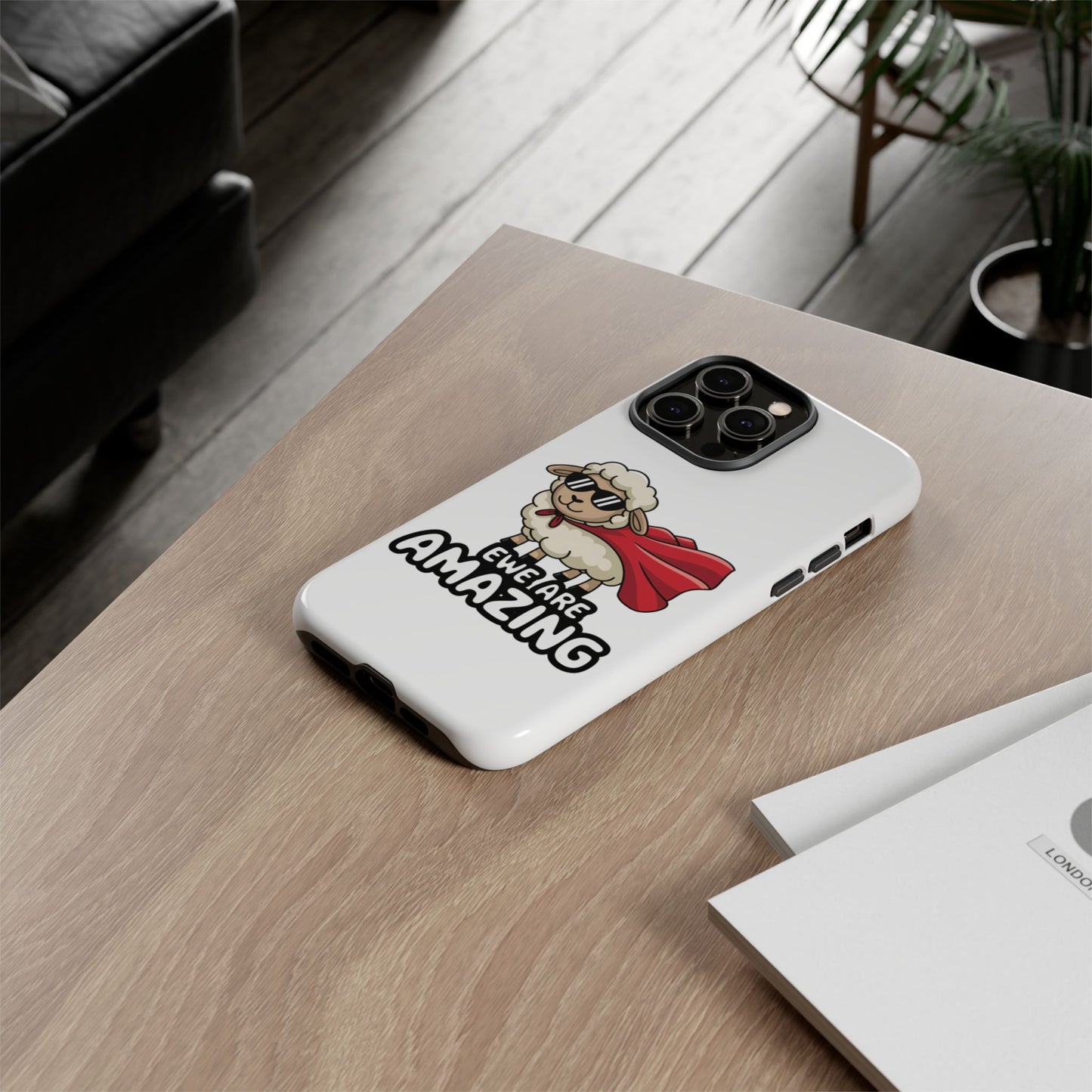 Funny iPhone Case - Cute Sheep Phone Cover - "Ewe Are Amazing" Animal Pun Gift - Motivational iPhone Case - Gift for Her or Him