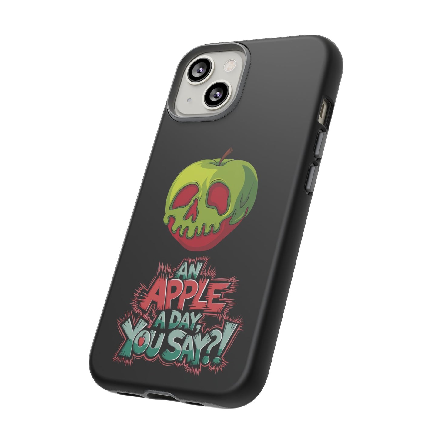 iPhone Case - Poison Apple 'An Apple a Day You Say'