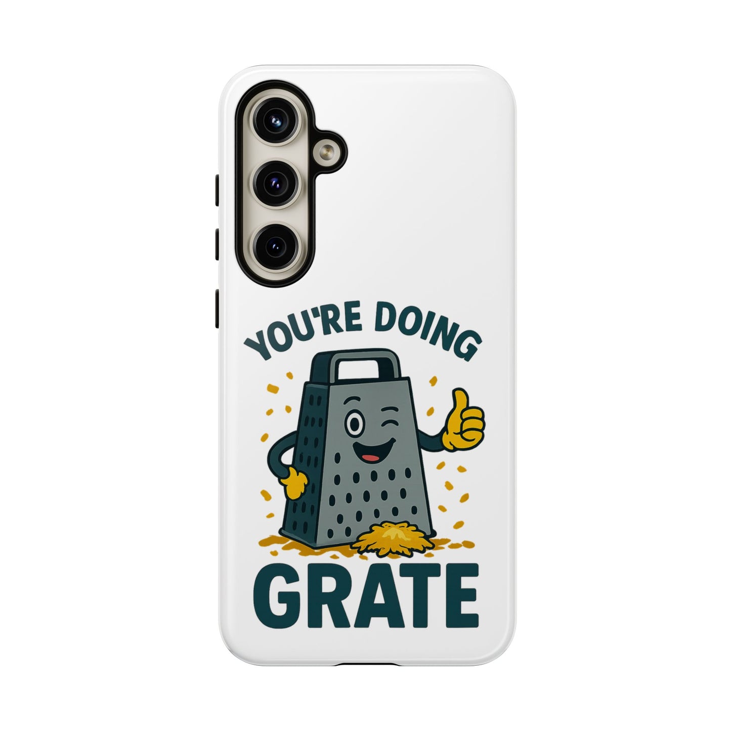 Samsung Tough Case - 'You're Doing Grate' Cheese Grater Design Phone Case for Chefs Foodie Accessory