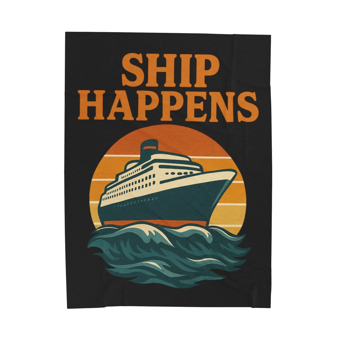 Funny Cruise Blanket – “Ship Happens” Throw Blanket, Nautical Gift for Cruise Lover, Travel Pun Blanket, Boat Trip Must-Have