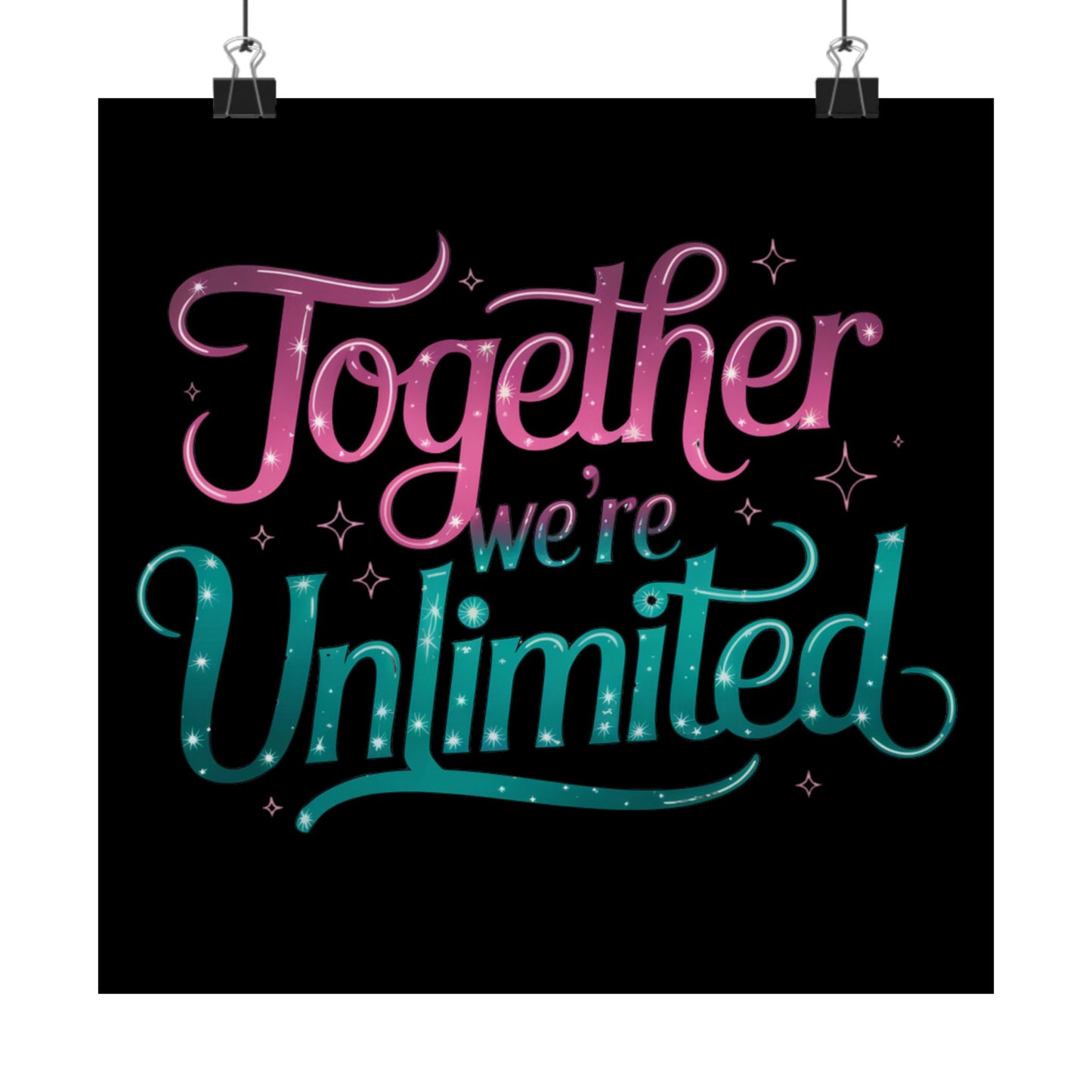 Together We're Unlimited Poster – Inspirational Wicked Musical Quote Wall Art – Whimsical Pink & Teal Typography Print for Fans & Friends