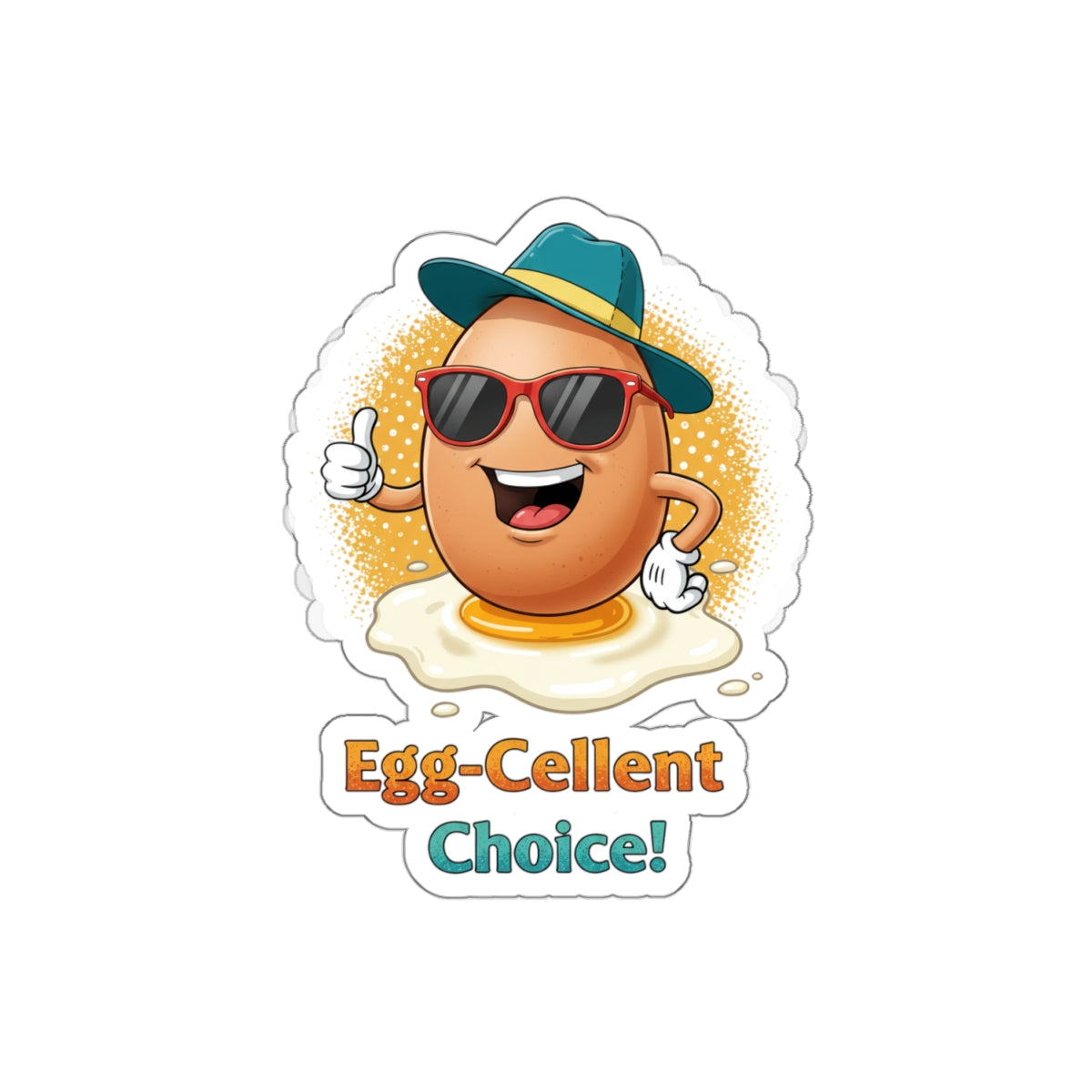 Sticker - Egg-Cellent Choice Pun Thumbs Up Design