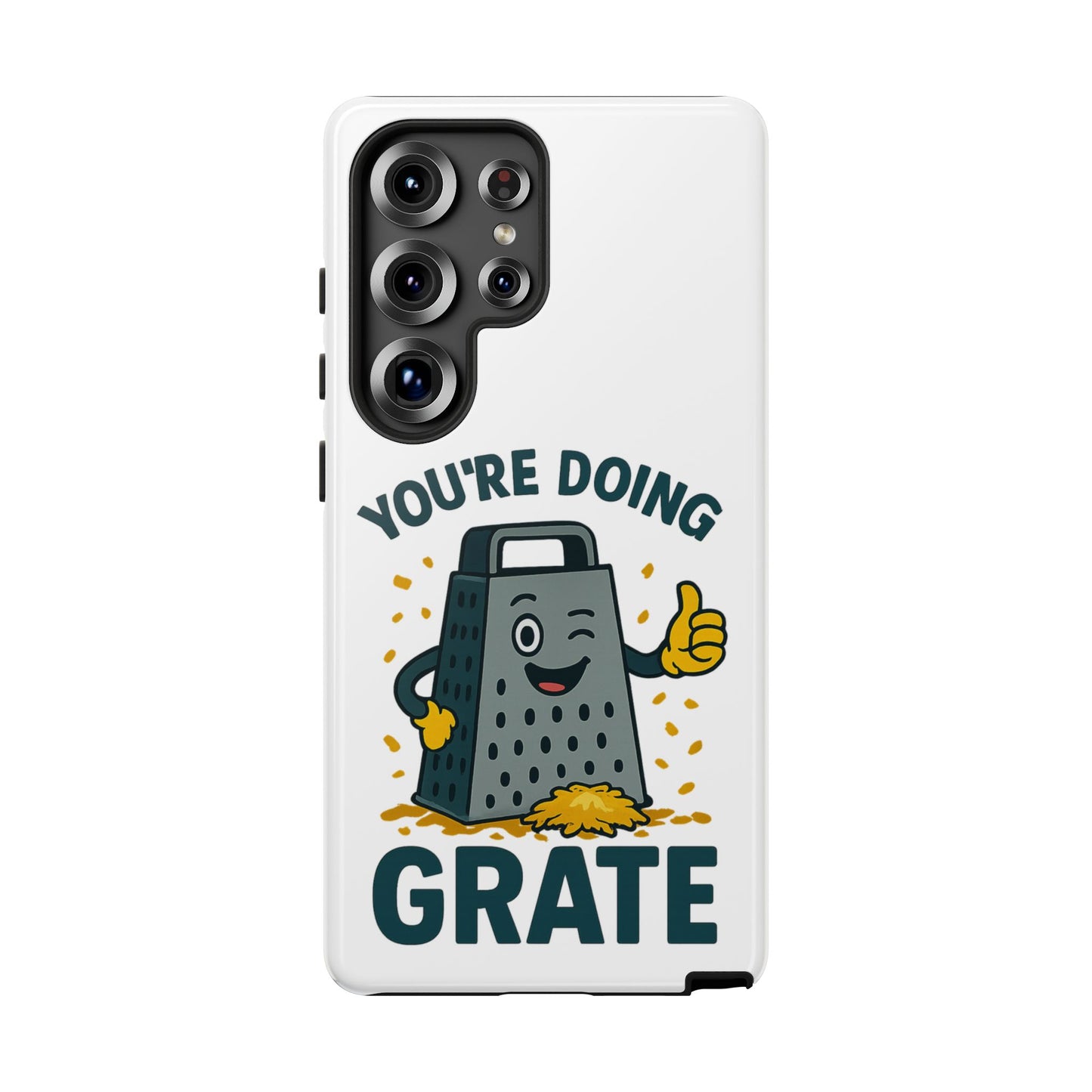 Samsung Tough Case - 'You're Doing Grate' Cheese Grater Design Phone Case for Chefs Foodie Accessory