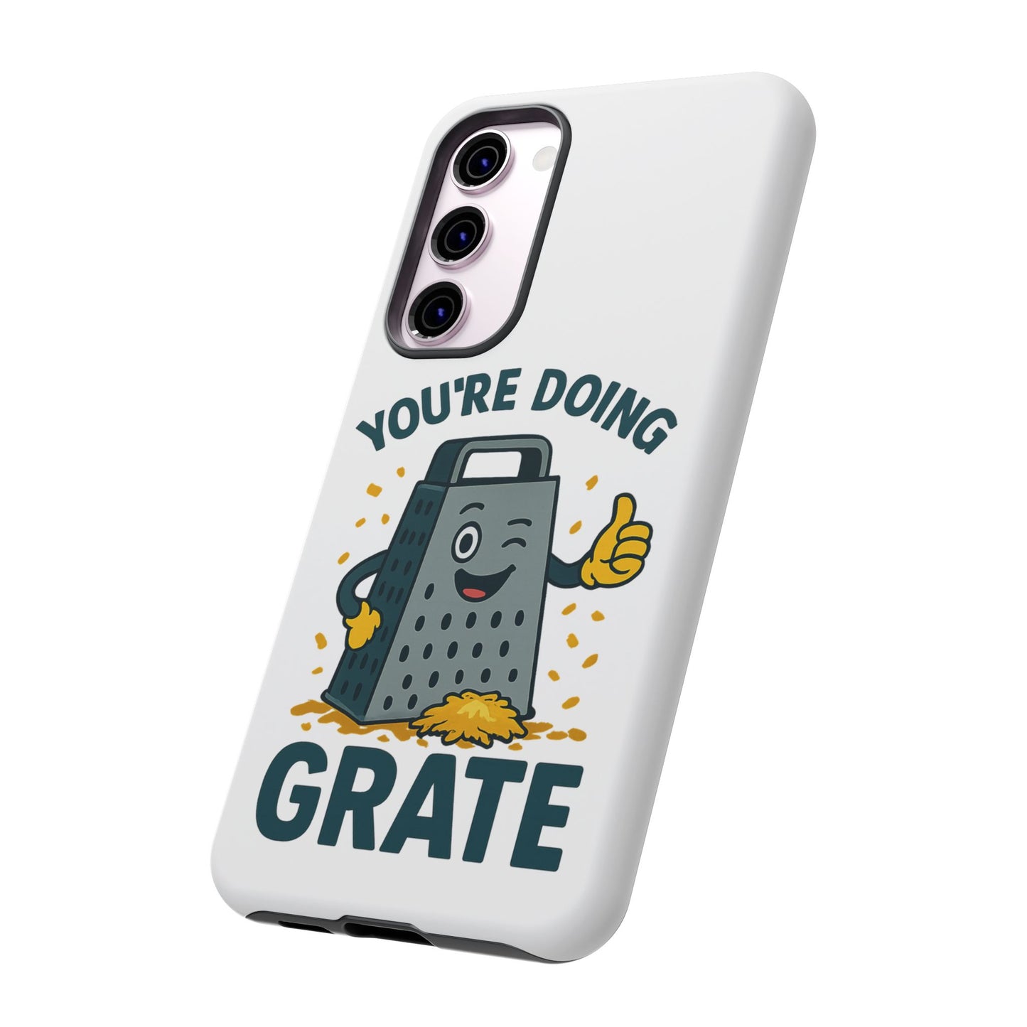 Samsung Tough Case - 'You're Doing Grate' Cheese Grater Design Phone Case for Chefs Foodie Accessory