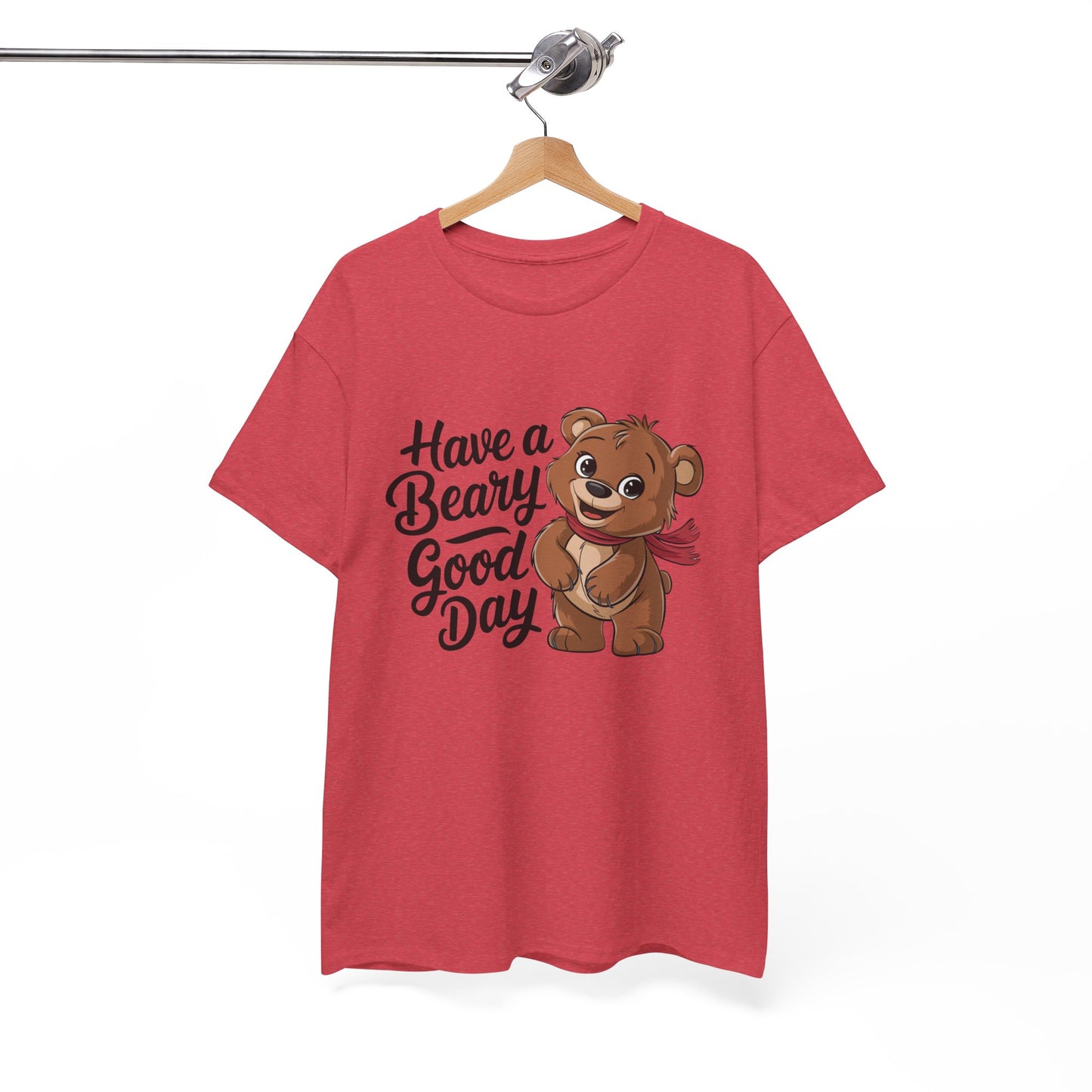 Have a Beary Good Day T-Shirt – Cute Bear Graphic Tee, Punny Animal Shirt, Funny Animal Lover Gift, Happy Positive Vibes Graphic T-Shirt