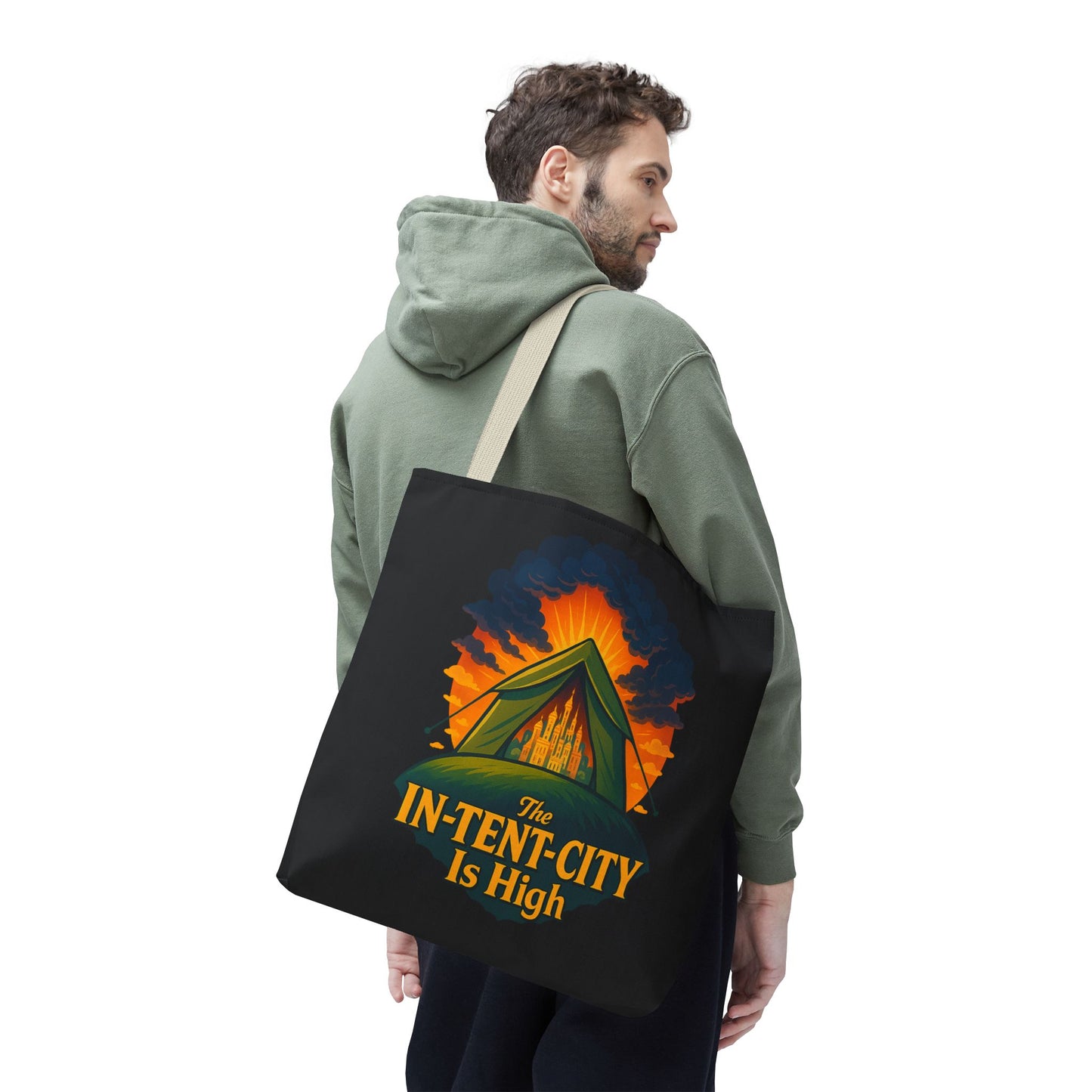 City Tent Tote Bag, The In-Tent-City Is High Funny Bag Intensity Tote Everyday Carry