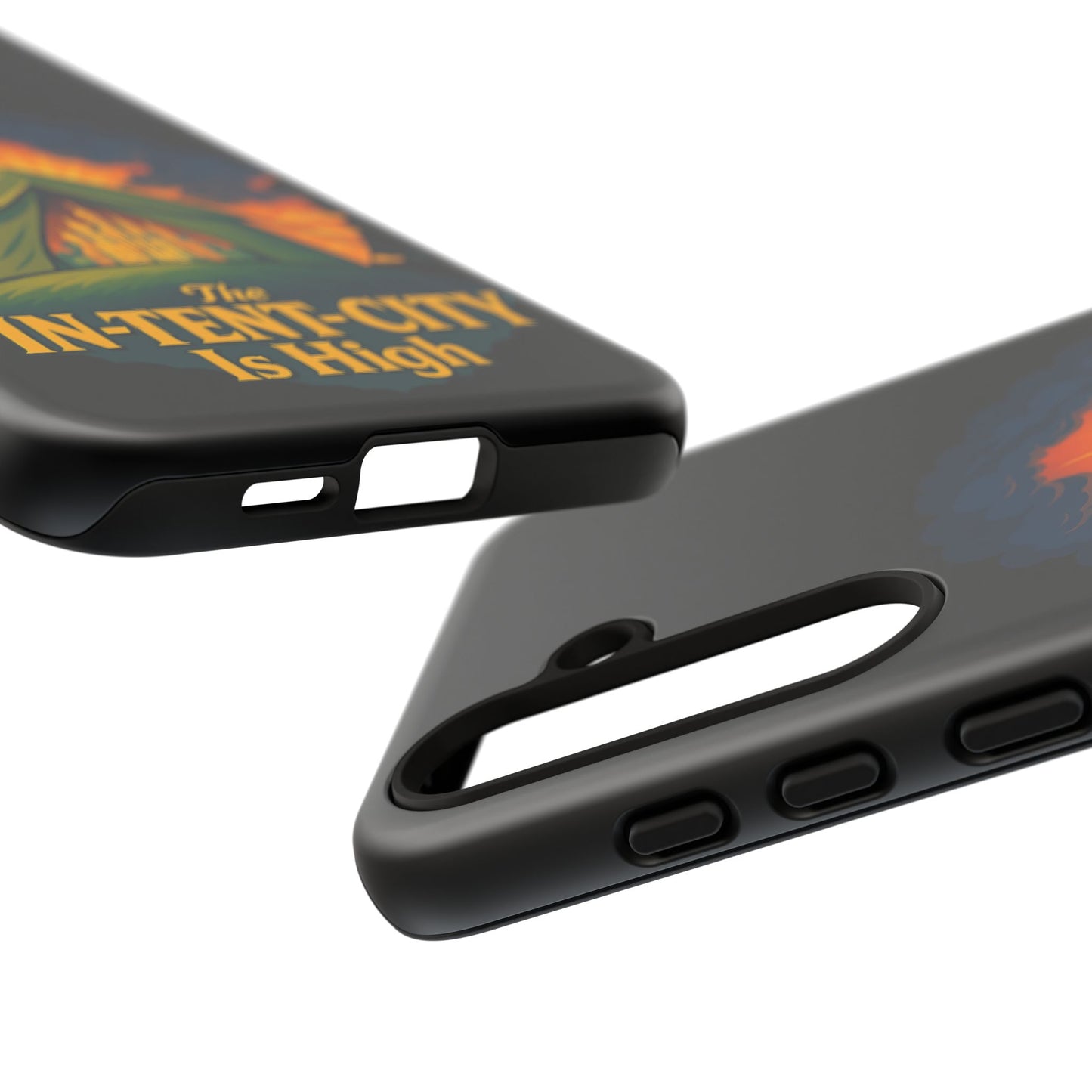 Samsung Phone Case - The In-Tent-City Is High Intense Phone Case Funny Intensity Case