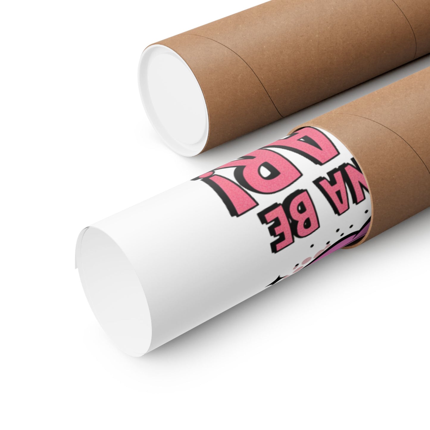 You're Gonna Be Popular Matte Poster