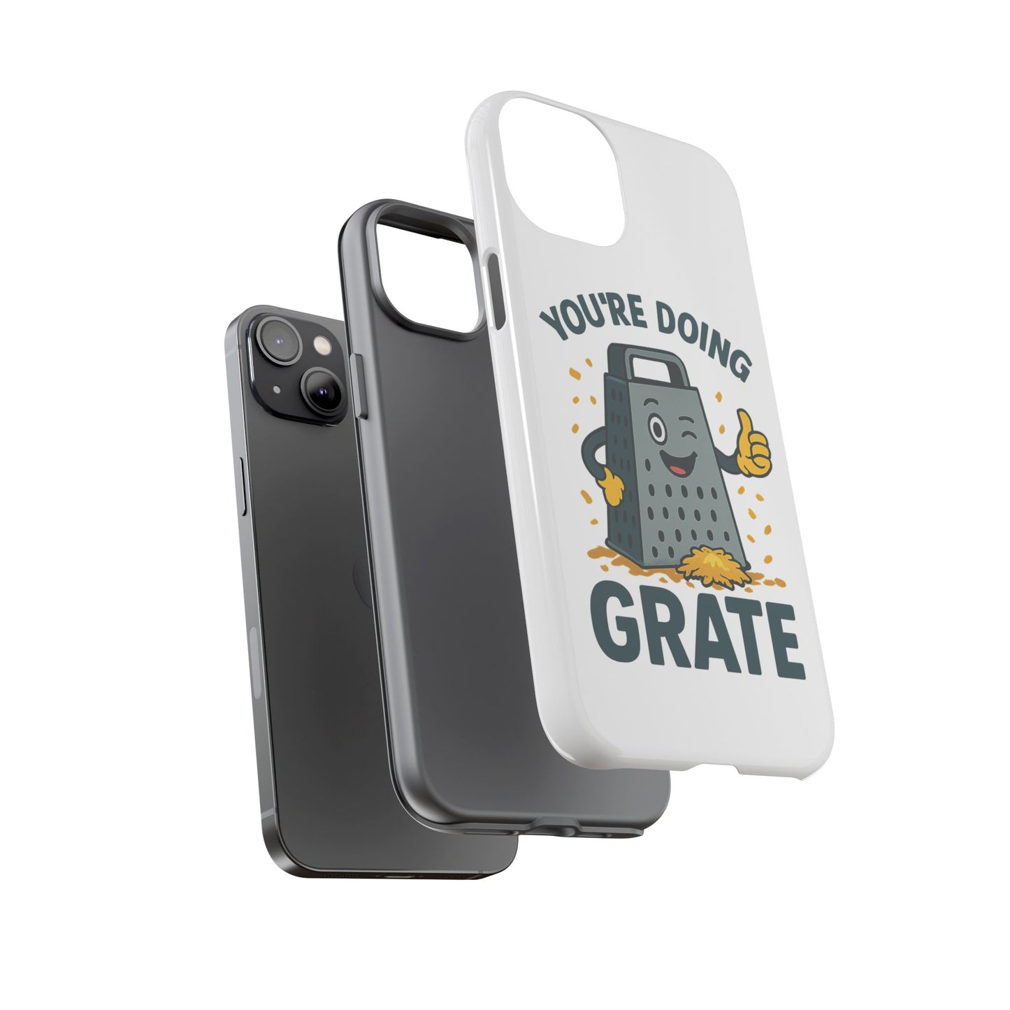 iPhone Case, You're Doing Grate Cheese Phone Case Funny iPhone Case Gift for Foodie Chef Case