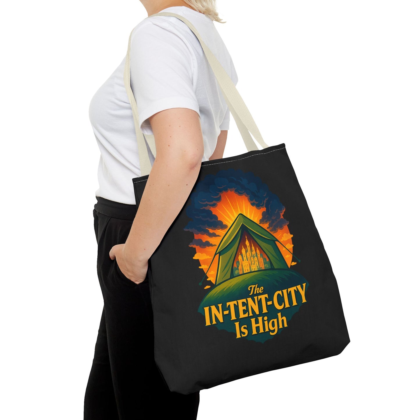 City Tent Tote Bag, The In-Tent-City Is High Funny Bag Intensity Tote Everyday Carry