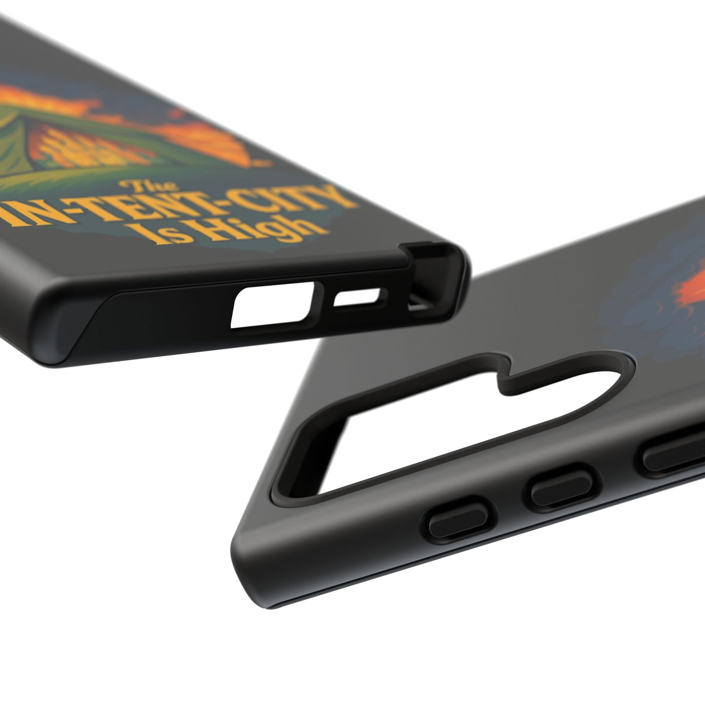 Samsung Phone Case - The In-Tent-City Is High Intense Phone Case Funny Intensity Case