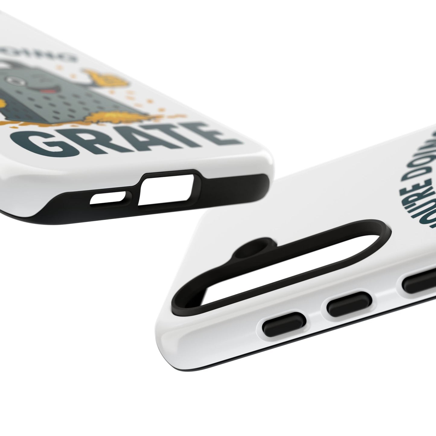 Samsung Tough Case - 'You're Doing Grate' Cheese Grater Design Phone Case for Chefs Foodie Accessory