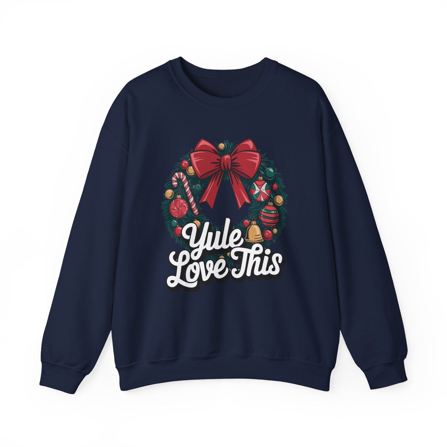Christmas Wreath Unisex Sweatshirt, Yule Love This Holiday Jumper, Fun Crewneck Pullover, Festive Winter Apparel, Xmas Gift for Him and Her