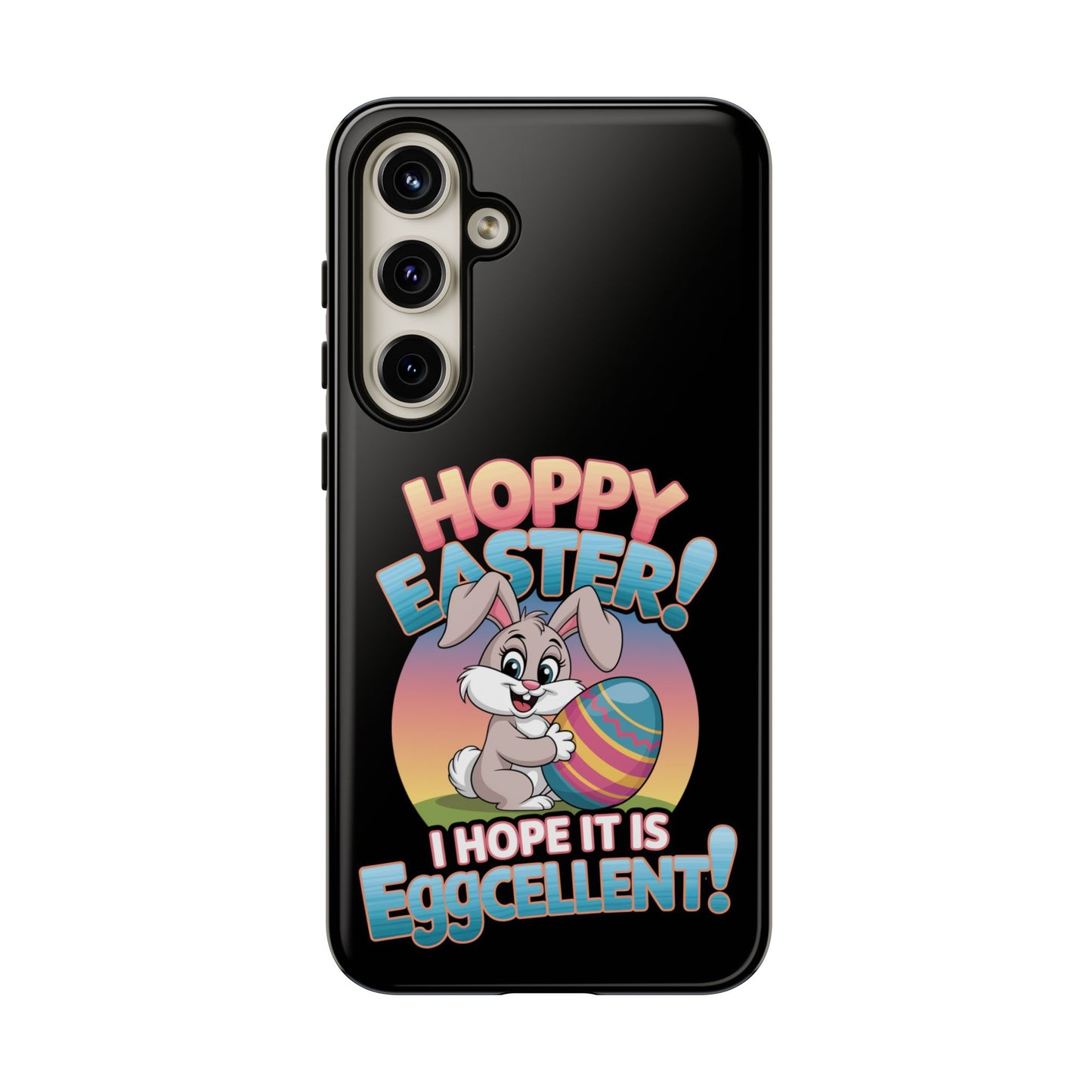 Samsung Case Easter Bunny Hoppy Easter I Hope it is Eggcellent Easter Phone Case Easter Bunny Samsung Case