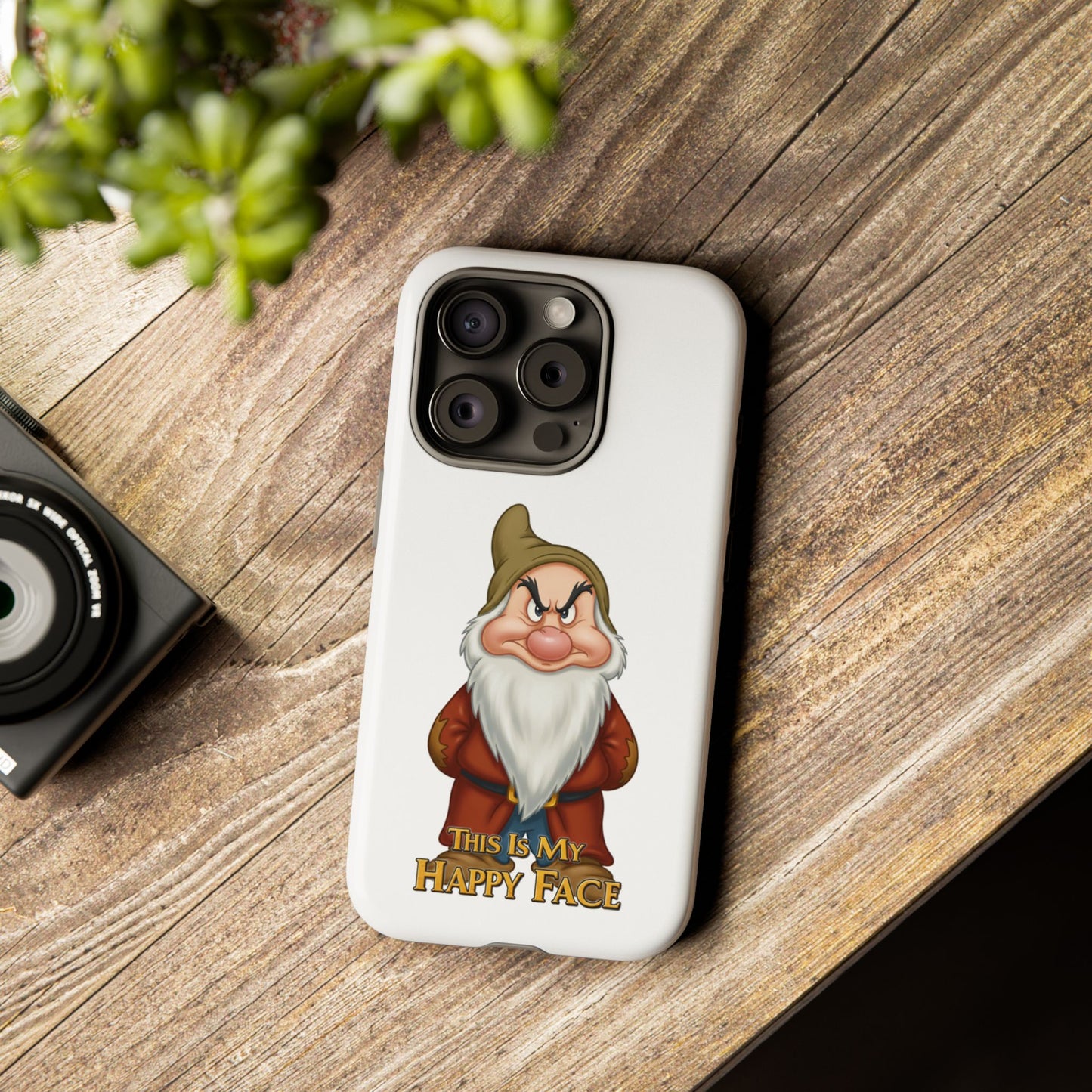 iPhone Case - Grumpy Dwarf 'This is My Happy Face'