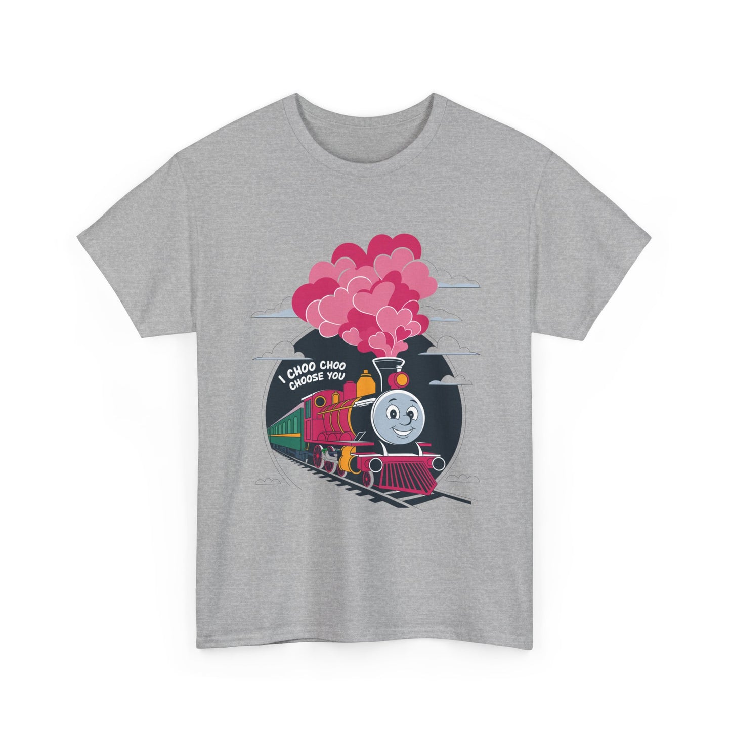 Valentines Unisex Tee - I Choo Choo Choose You