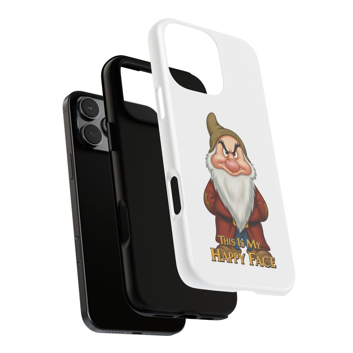iPhone Case - Grumpy Dwarf 'This is My Happy Face'