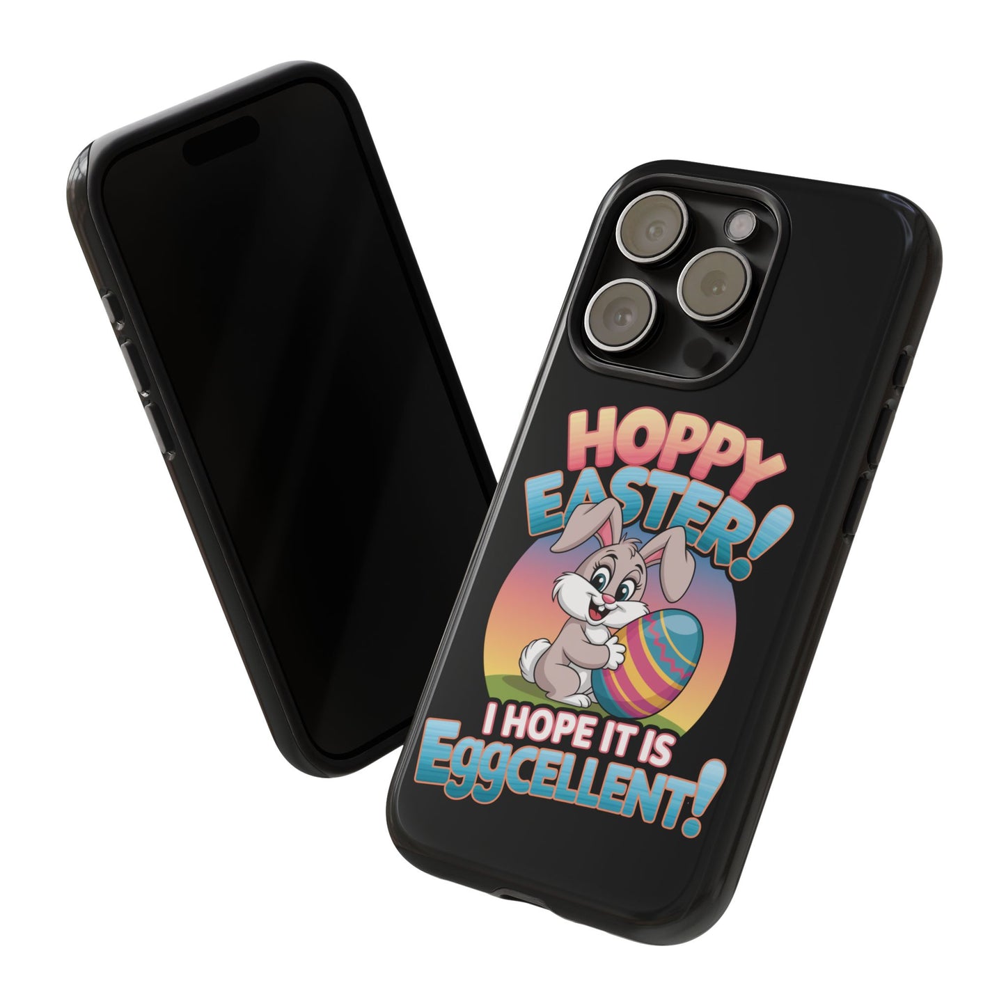 iPhone Case Easter Bunny 'Hoppy Easter I Hope it is Eggcellent' Easter Phone Case Easter Bunny