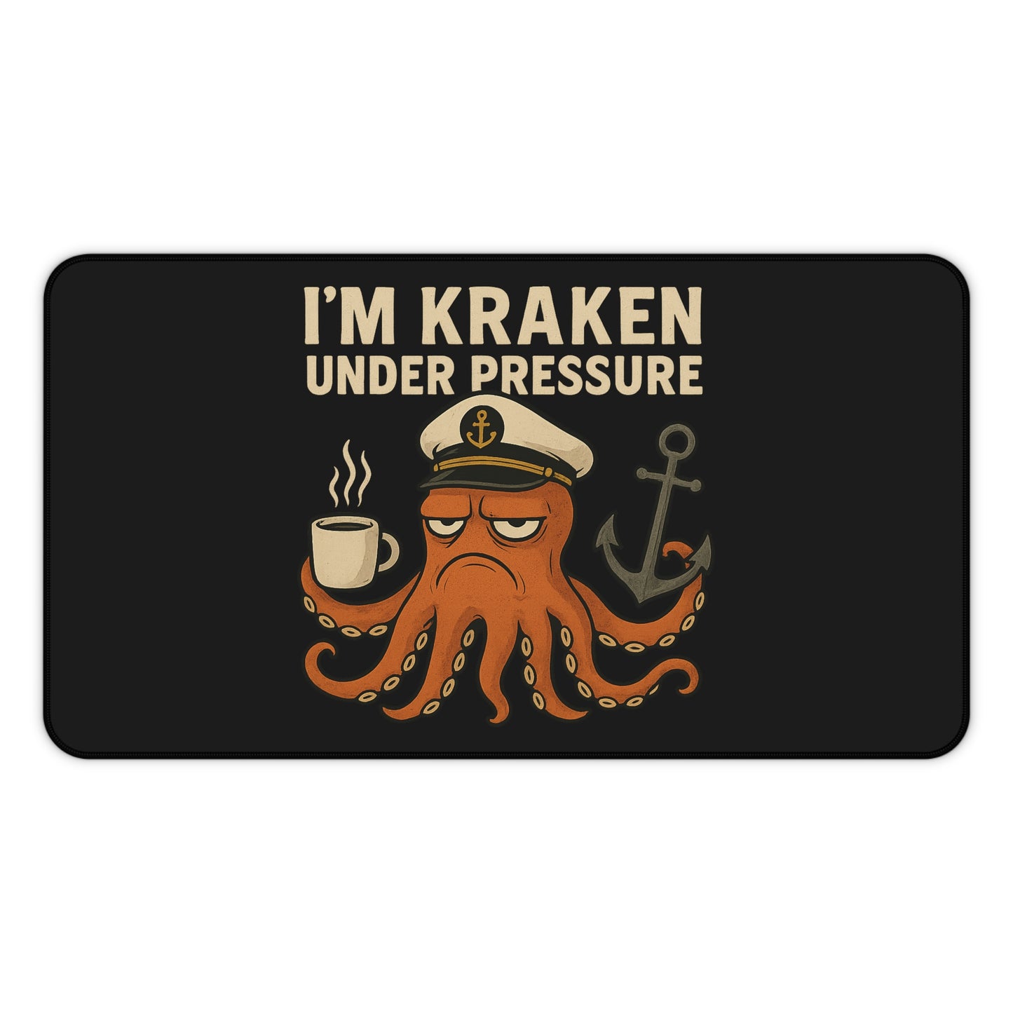 Desk Mat - Octopus 'I'm Kraken Under Pressure' Nautical Mouse Pad Ocean Themed Mat Beach Decor