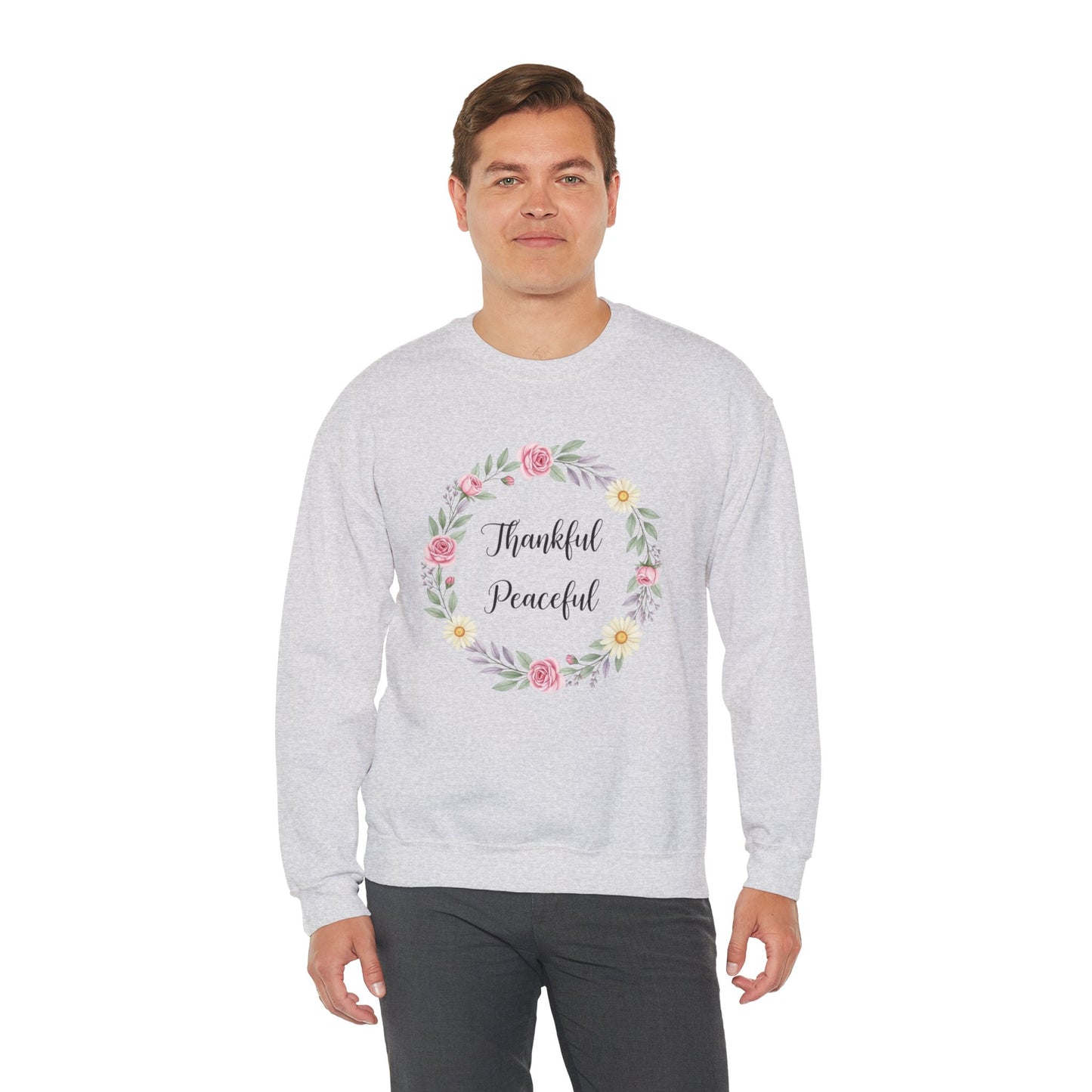 Thankful Peaceful Sweatshirt, Floral Wreath Crewneck, Inspirational Quote Sweater, Positive Message Pullover, Uplifting Gift For Women