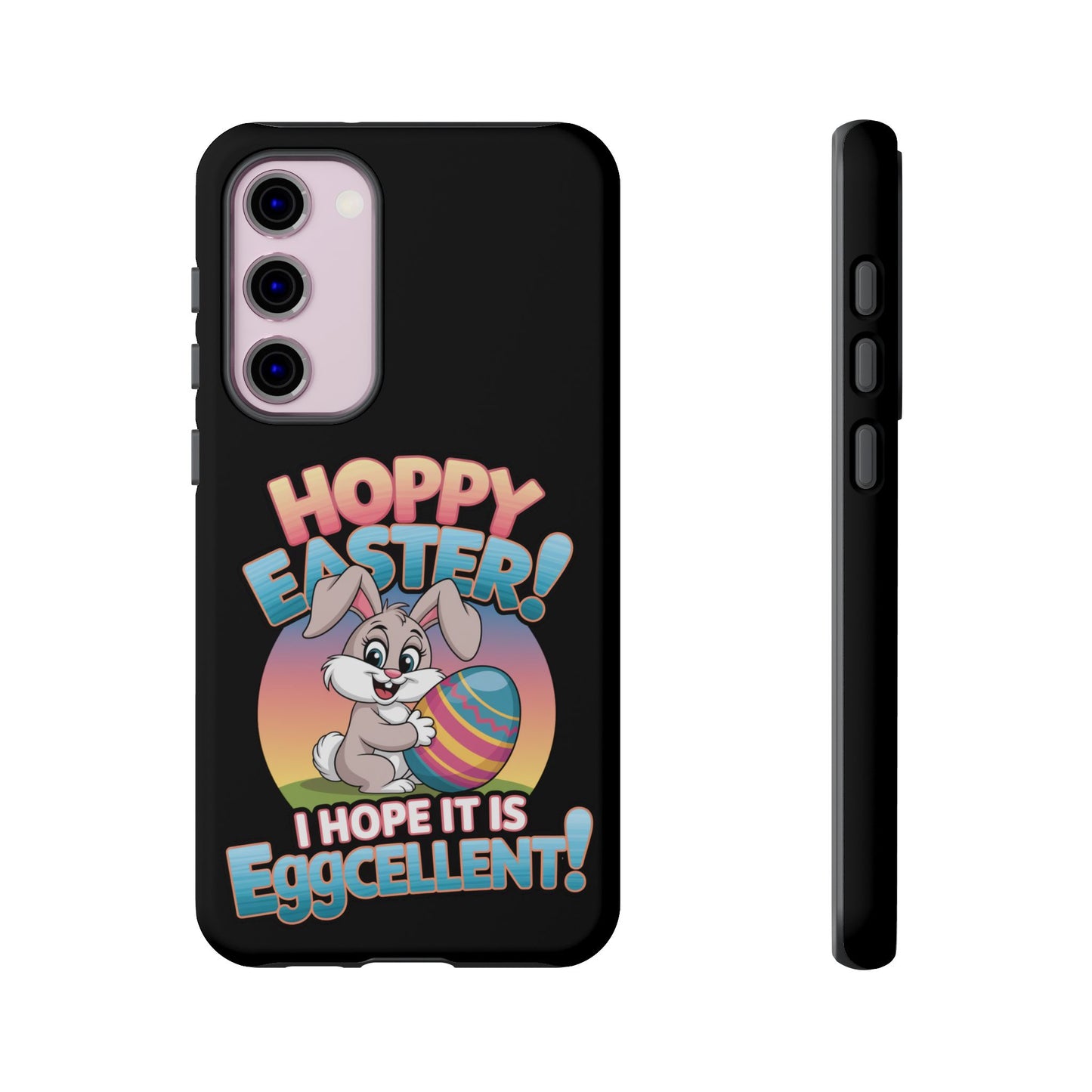 Samsung Case Easter Bunny Hoppy Easter I Hope it is Eggcellent Easter Phone Case Easter Bunny Samsung Case