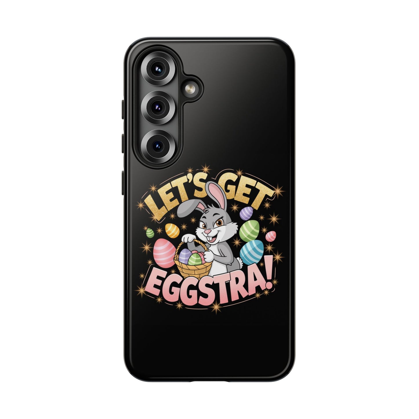 Samsung Phone Case Easter Bunny Let's Get Eggstra Samsung Case