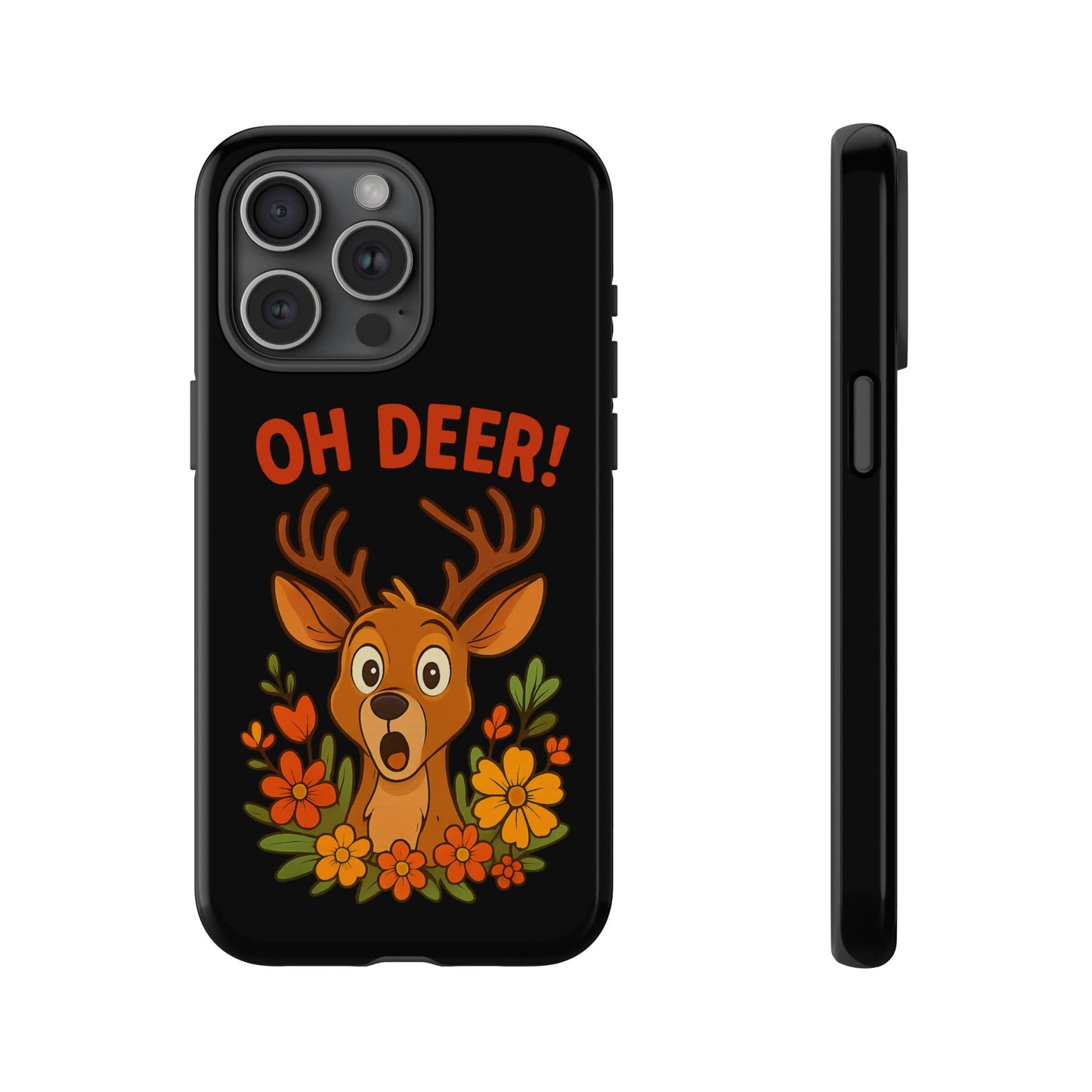 iPhone Case - Startled Deer 'Oh Deer' Nature Lover Phone Case Funny iPhone Accessory
