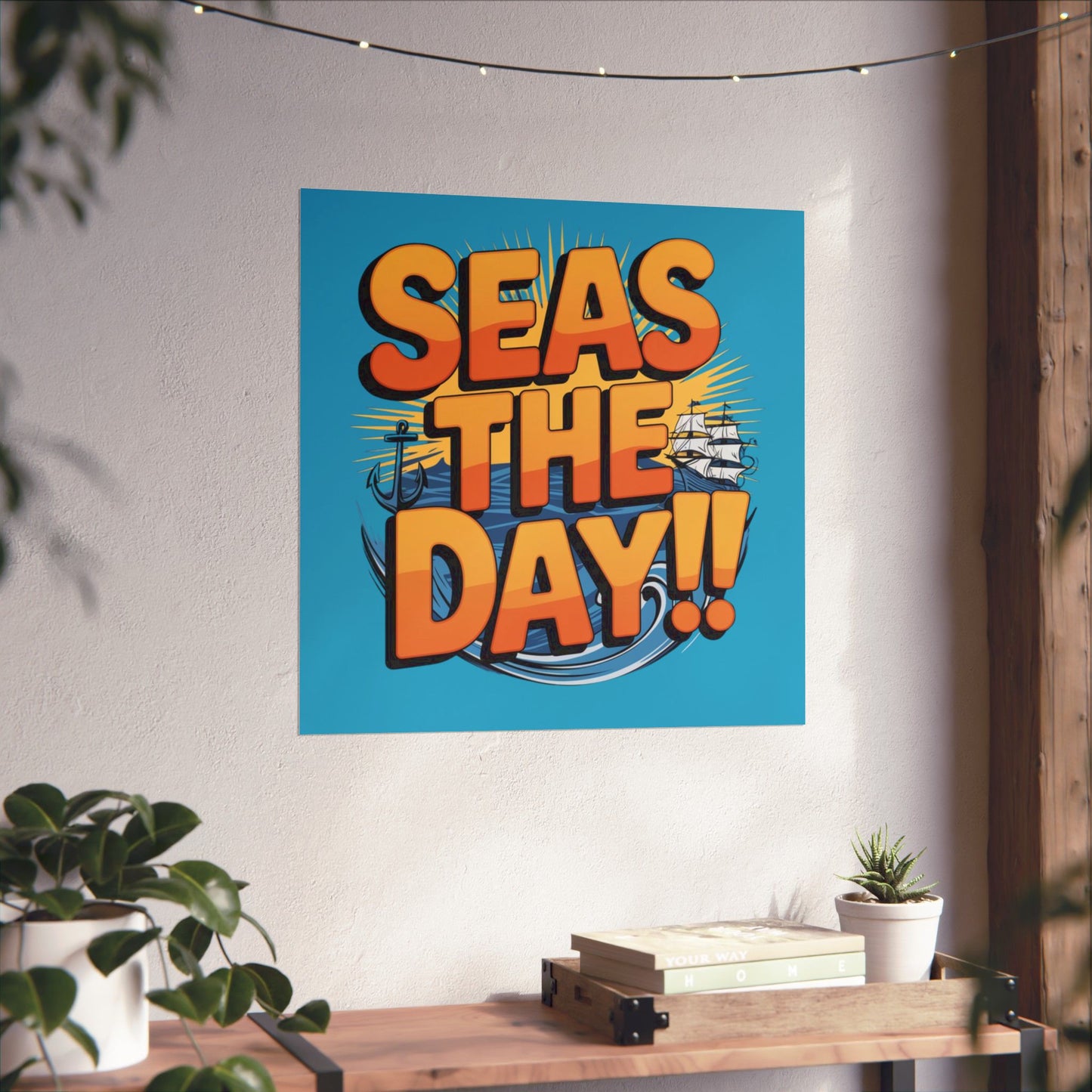 Vertical Poster - Seas The Day Pun Print