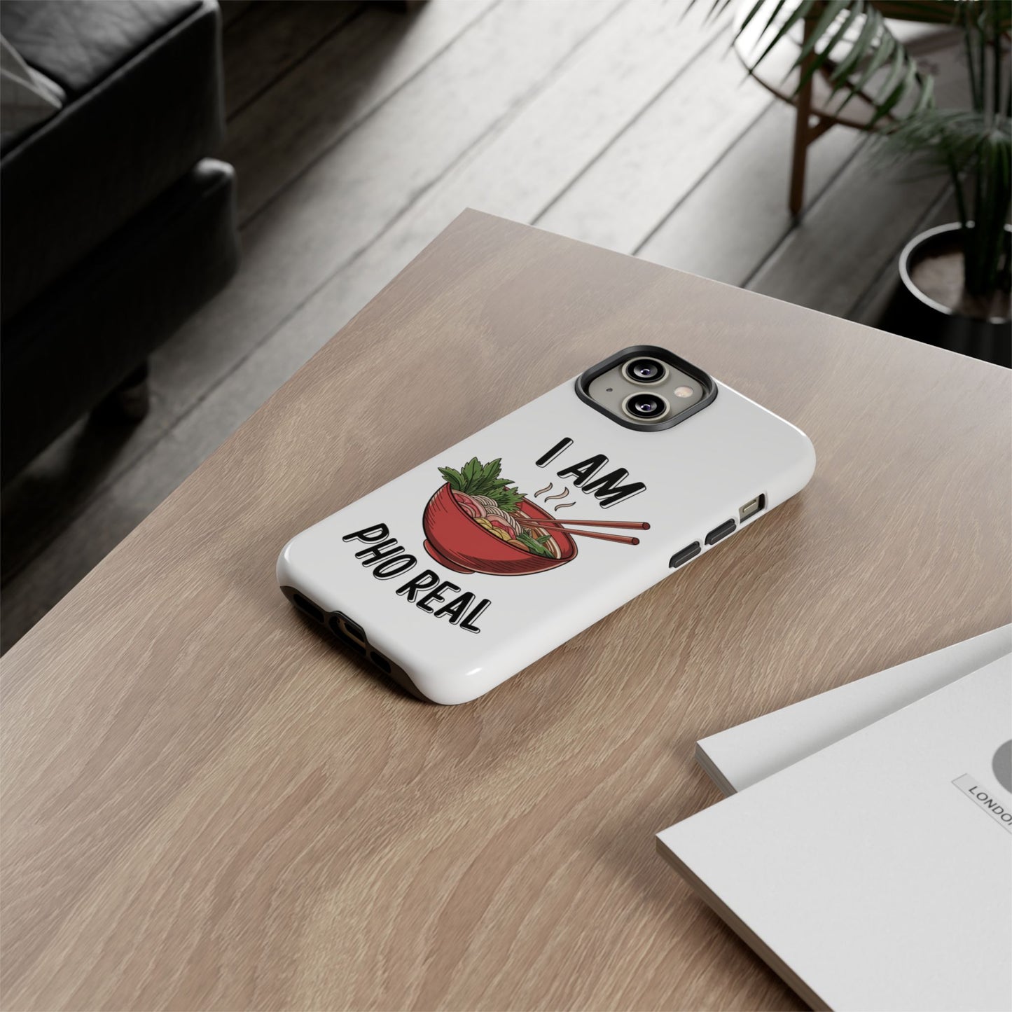 Pho Real Tough Phone Case Pho iPhone Case Foodie Phone Case