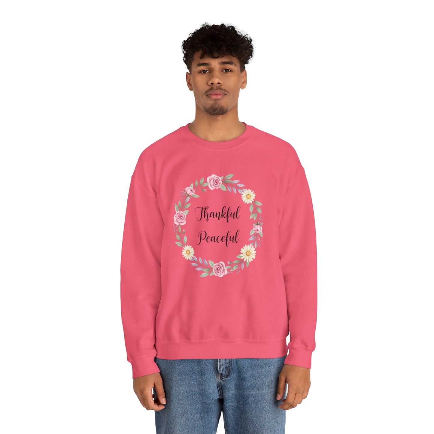 Thankful Peaceful Sweatshirt, Floral Wreath Crewneck, Inspirational Quote Sweater, Positive Message Pullover, Uplifting Gift For Women