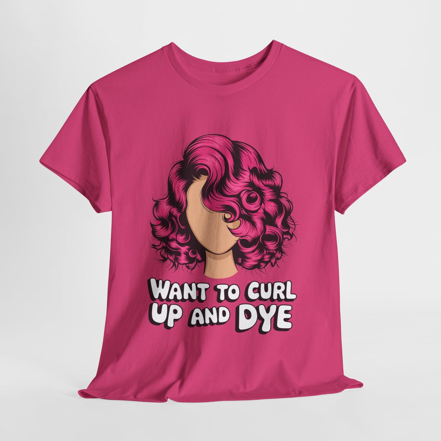 Curly Hair Tee: Want To Curl Up And Dye – Funny Hair Colorist Tee, Salon & Curl Lovers Gift, Trendy Graphic Shirt for Hairstylists
