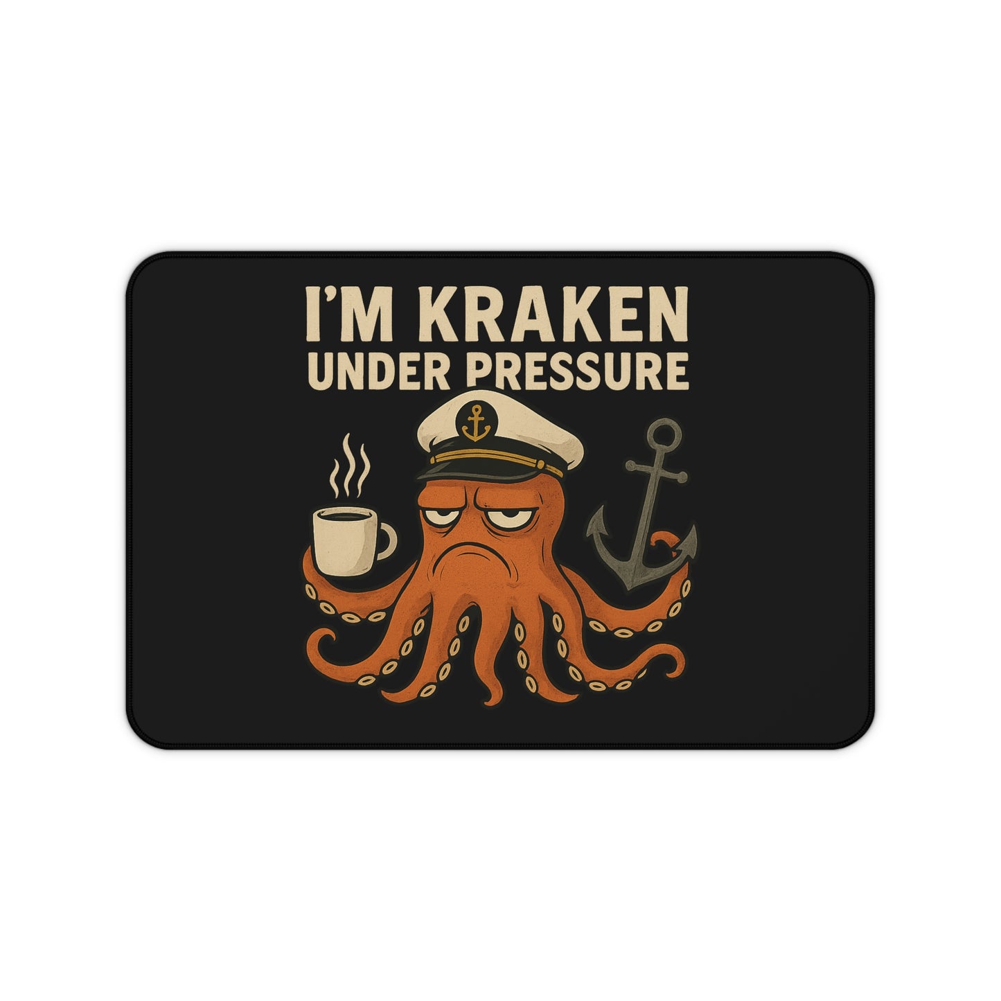 Desk Mat - Octopus 'I'm Kraken Under Pressure' Nautical Mouse Pad Ocean Themed Mat Beach Decor