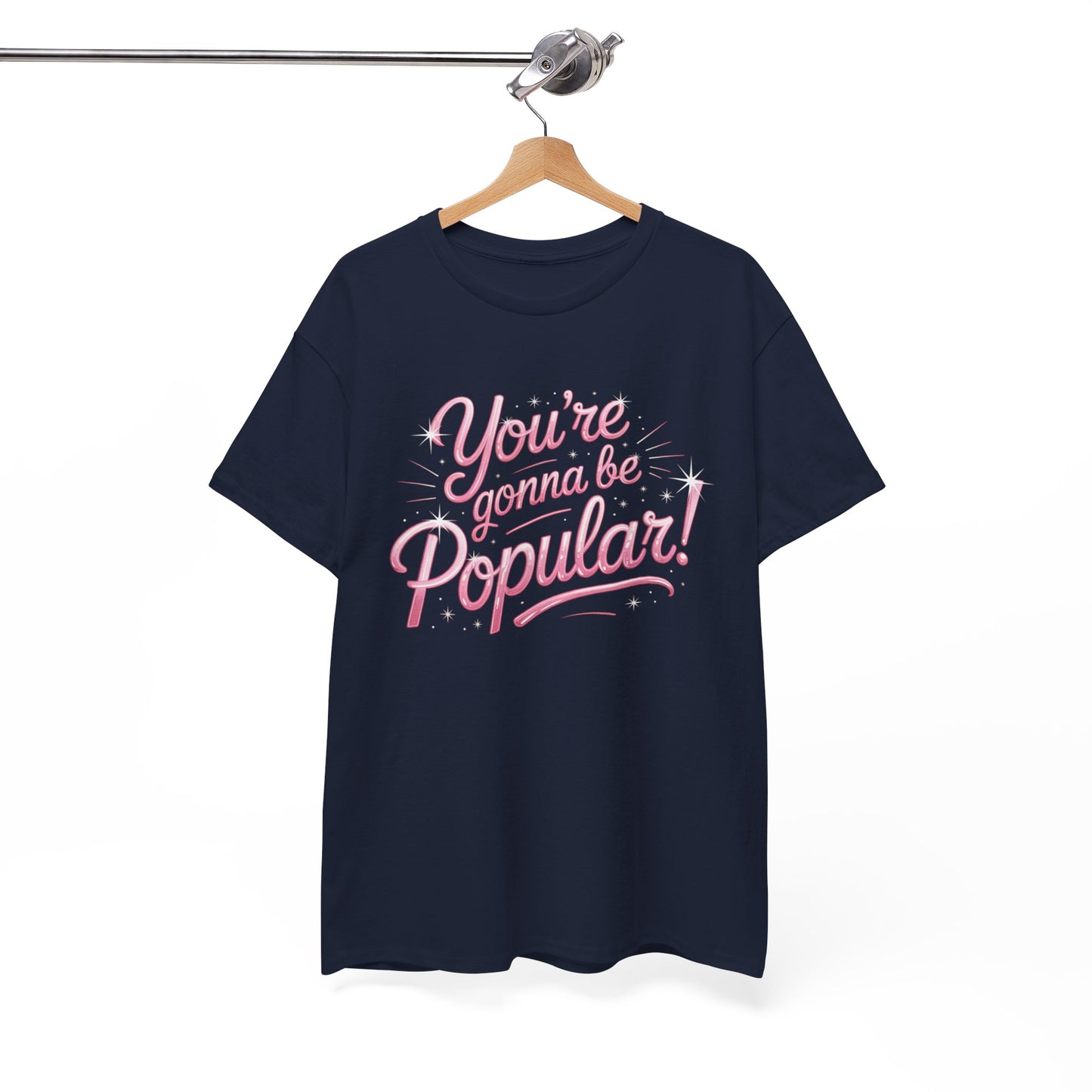 You’re Gonna Be Popular Wicked Musical Tee – Broadway Quote Shirt – Funny Retro Typography T-Shirt for Theatre Fans & Musical Lovers