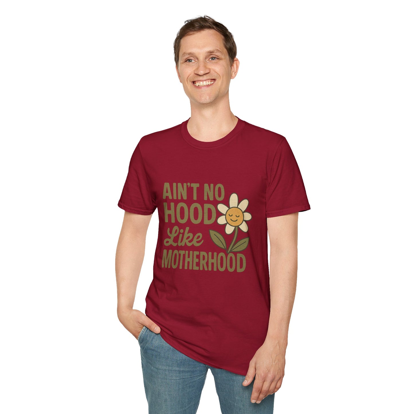 Ain't No Hood Like Motherhood T-Shirt - Unisex Softstyle Tee for Moms Mother's Day Gift