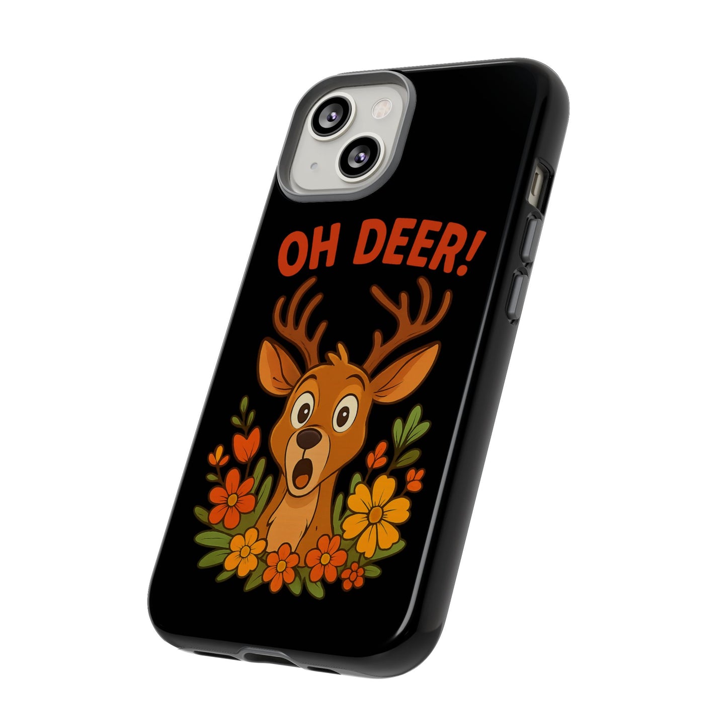 iPhone Case - Startled Deer 'Oh Deer' Nature Lover Phone Case Funny iPhone Accessory