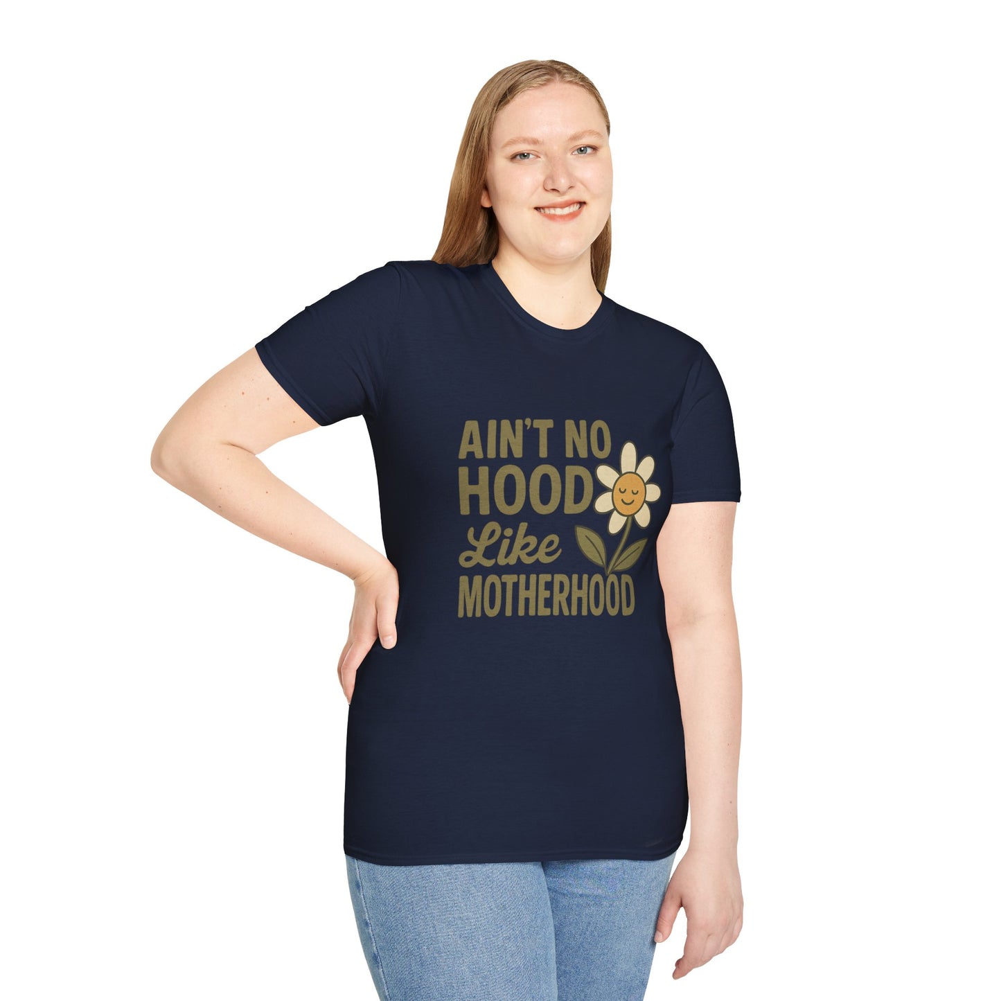 Ain't No Hood Like Motherhood T-Shirt - Unisex Softstyle Tee for Moms Mother's Day Gift