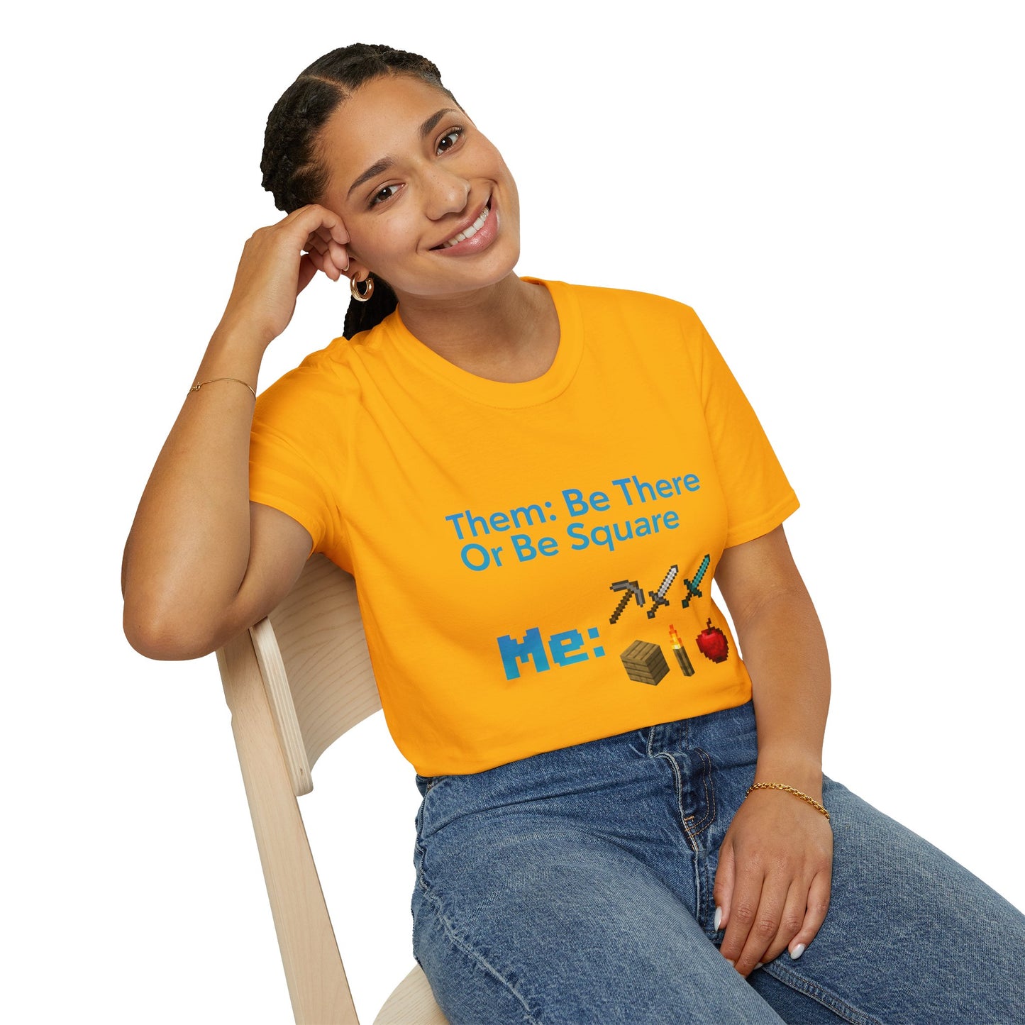 Be There or Be Square Cubed Unisex Shirt Gamer T-Shirt