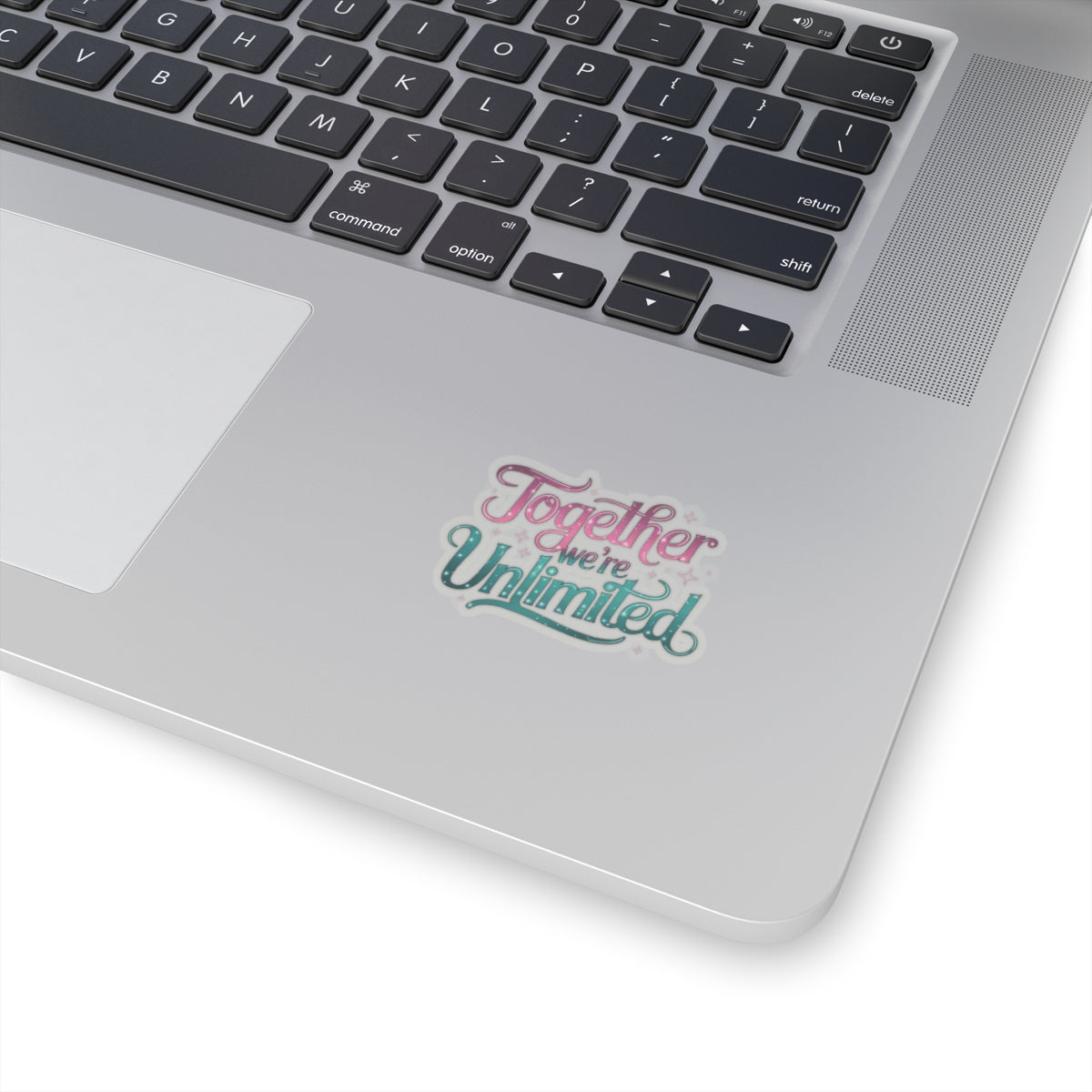 "Together We're Unlimited Kiss-Cut Sticker
