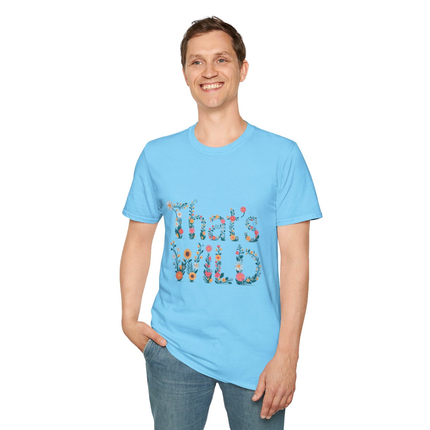 Cottagecore Floral ‘That’s Wild’ Graphic Tee • Wildflower Nature Shirt • Retro Bloom T‑shirt • Botanical Cottagecore Aesthetic Gift
