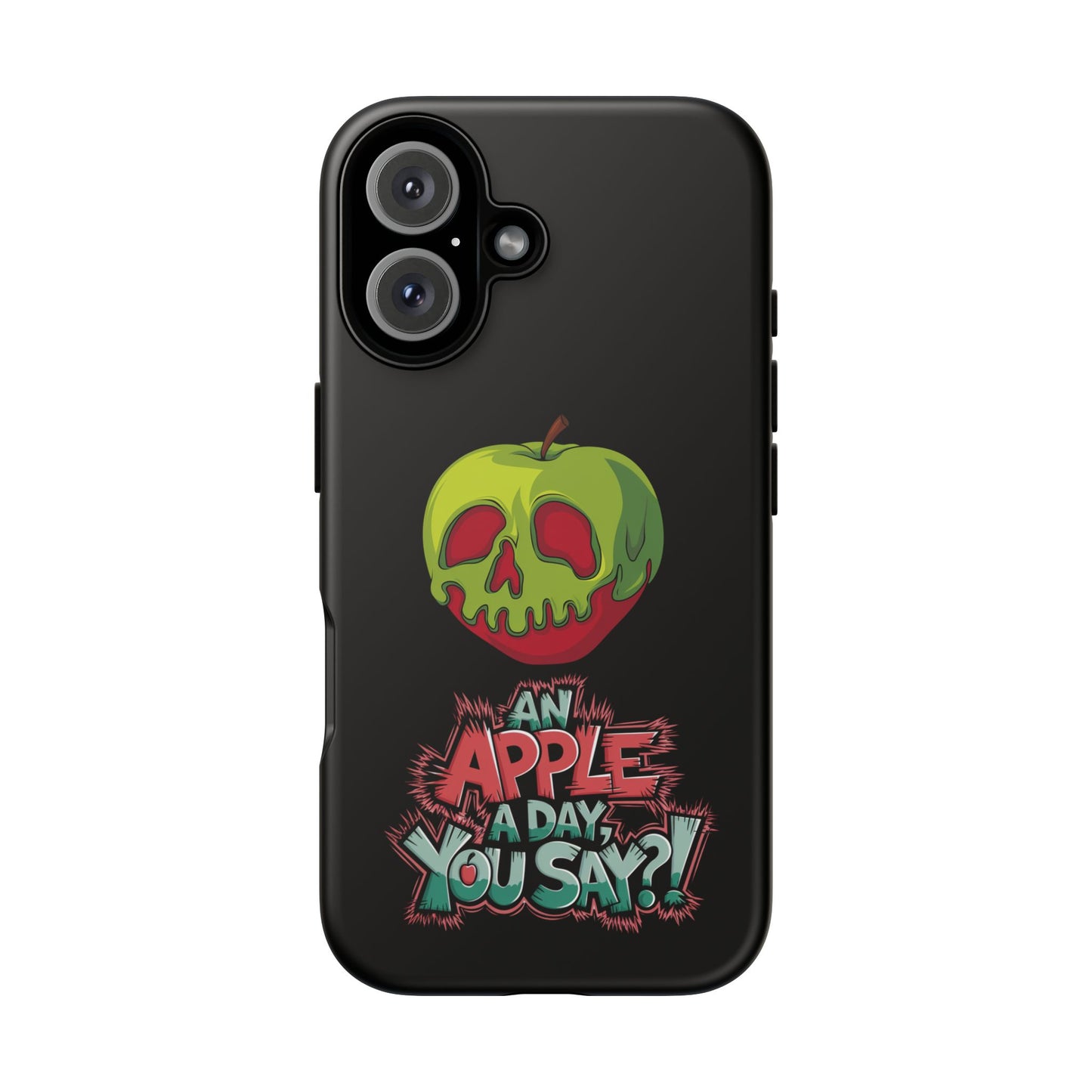 iPhone Case - Poison Apple 'An Apple a Day You Say'