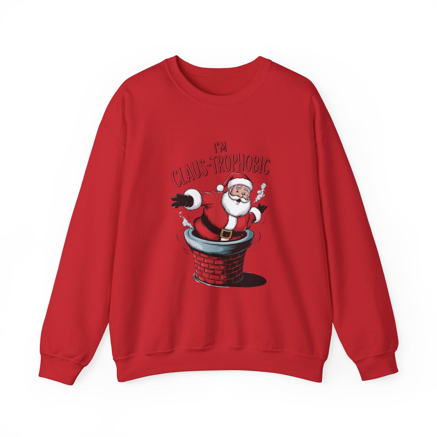 Christmas Santa Funny Unisex Sweatshirt, I'm Claus-trophobic Holiday, Santa Stuck Chimney, Festive Xmas Shirt,