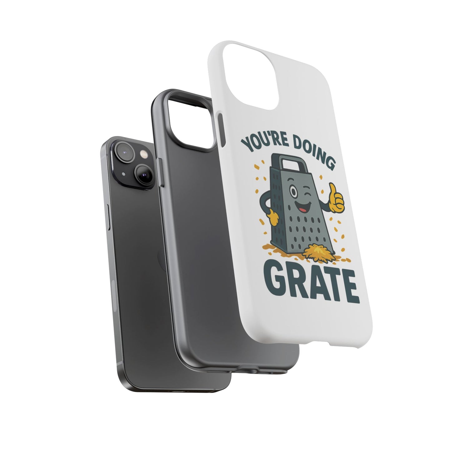iPhone Case, You're Doing Grate Cheese Phone Case Funny iPhone Case Gift for Foodie Chef Case