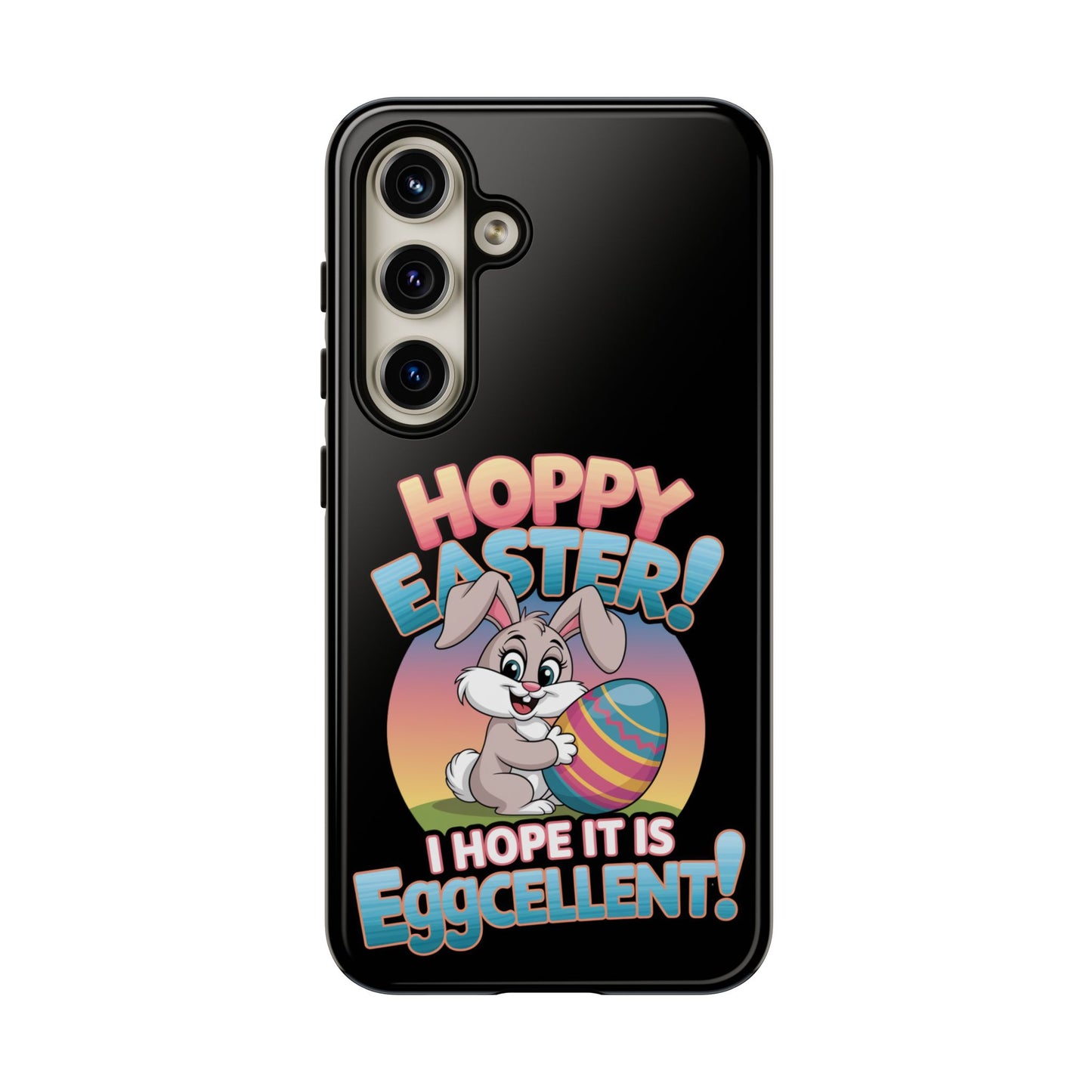 Samsung Case Easter Bunny Hoppy Easter I Hope it is Eggcellent Easter Phone Case Easter Bunny Samsung Case