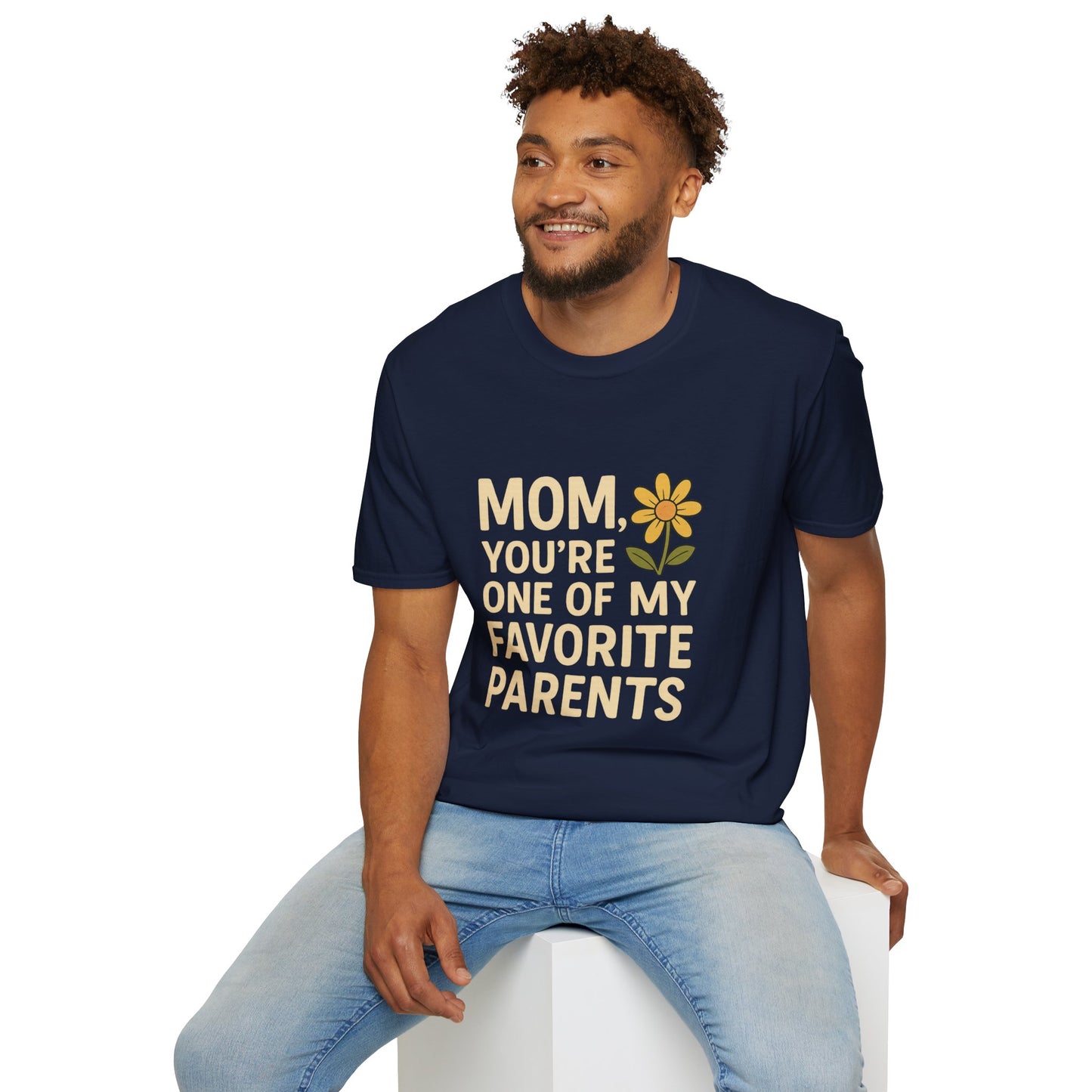 Mom You’re One of My Favorite Parents Shirt – Funny Mother’s Day Gift Tee | Cute Mom Humor Graphic, Birthday Present for Mom