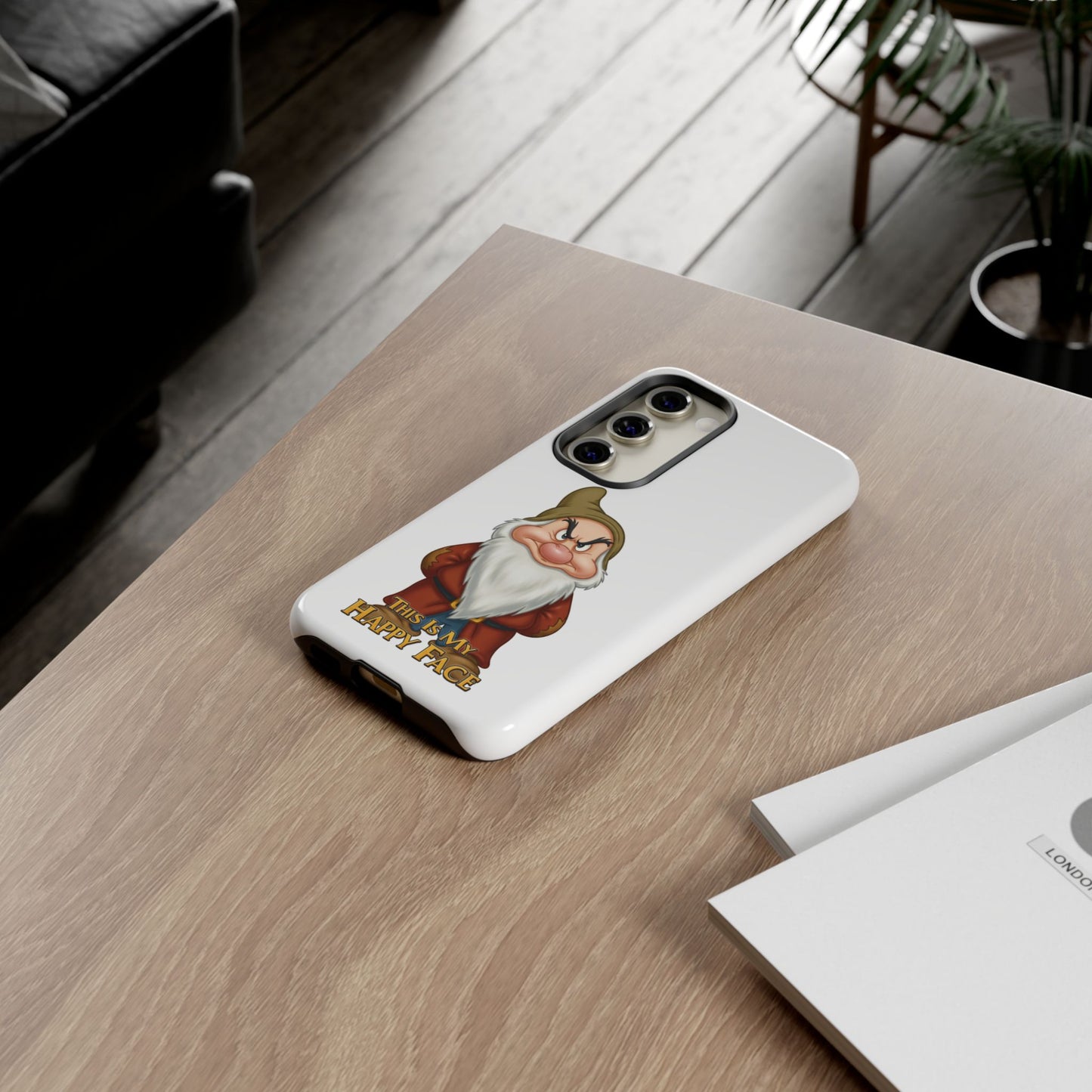 Samsung Phone Case - Grumpy Dwarf 'This is My Happy Face'