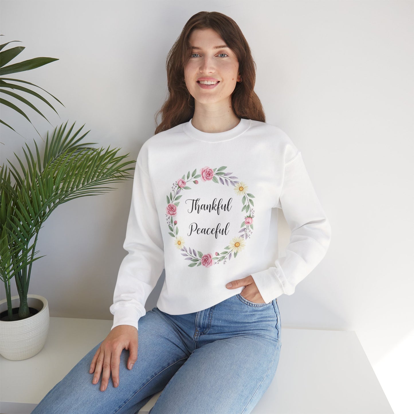 Thankful Peaceful Sweatshirt, Floral Wreath Crewneck, Inspirational Quote Sweater, Positive Message Pullover, Uplifting Gift For Women