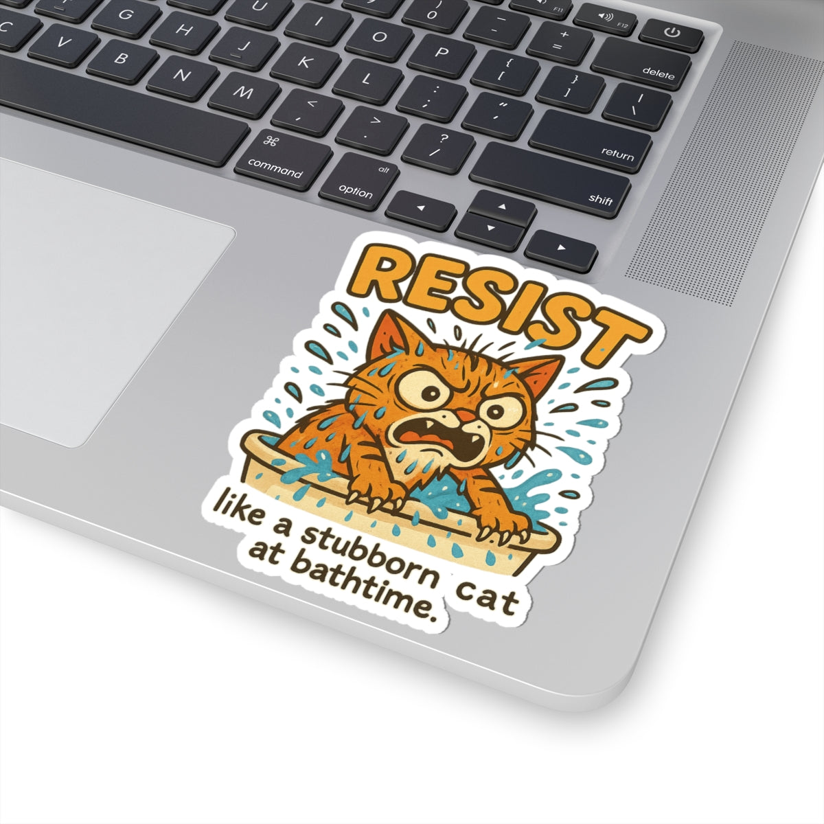 Resist Cat Sticker - Funny Bath Time Cat, Stubborn Cat Vinyl Decal, Kiss-Cut Cat Sticker for Laptop Water Bottle Journal Gifts