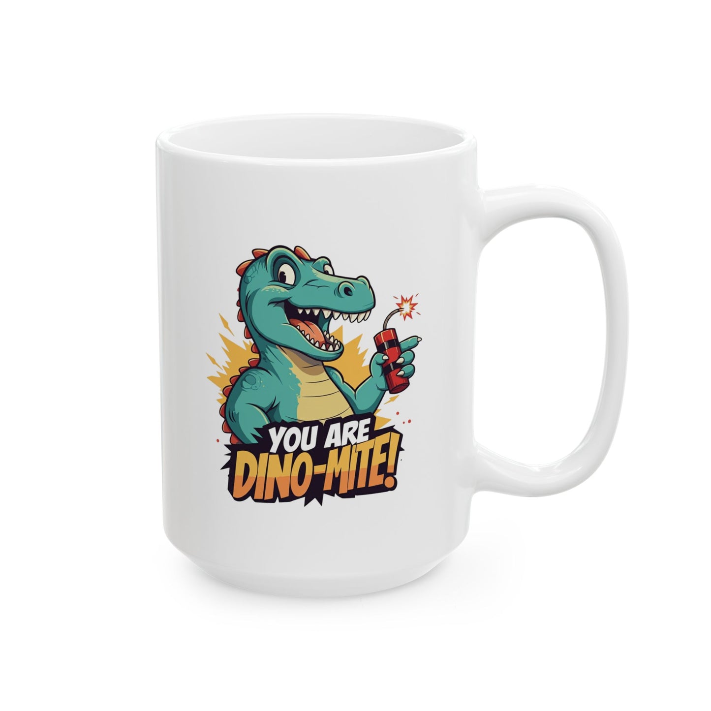 You Are Dino-Mite Mug – Funny Dinosaur Coffee Cup with Cute T-Rex Design – Gift for Him, Her, Kids – Dino Lover Kitchen Decor
