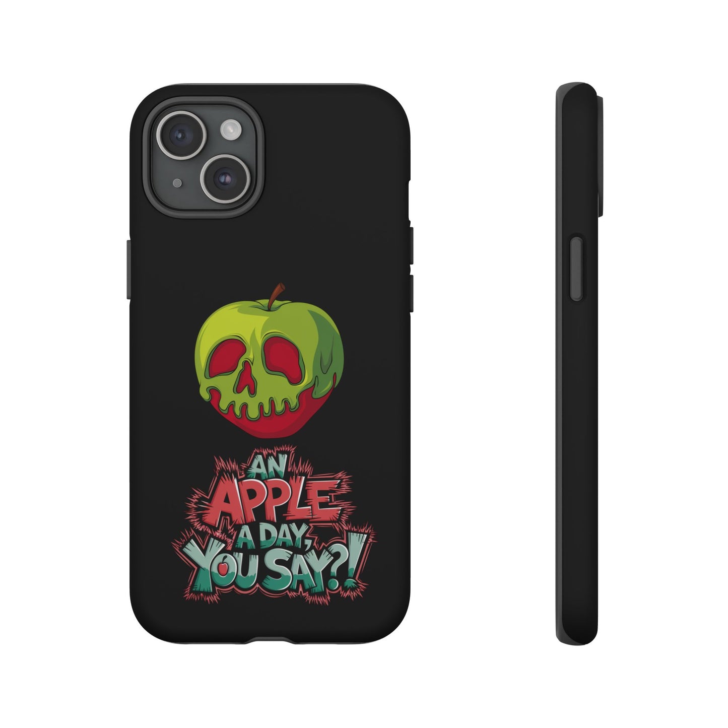 iPhone Case - Poison Apple 'An Apple a Day You Say'