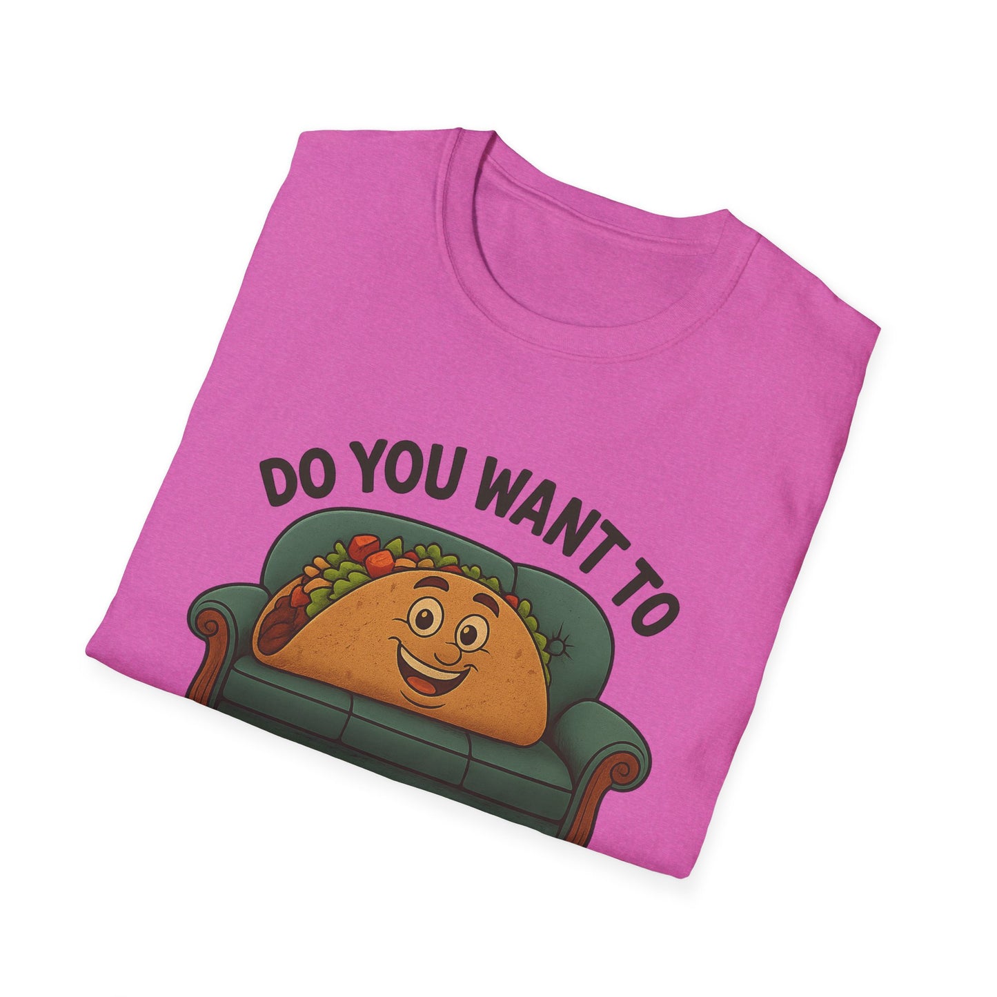 Do You Want to Taco ‘Bout It? Funny Taco Shirt - Cute Foodie Tee - Pun Humor Gift - Food Lover T-Shirt - Cinco de Mayo Outfit